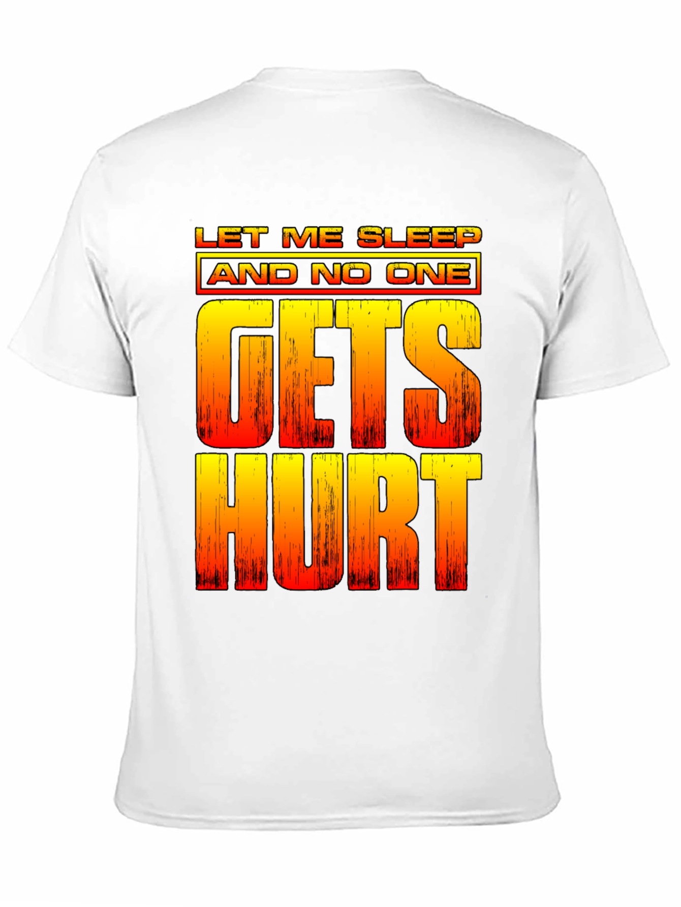 Let Me Sleep Funny Graphic Tee