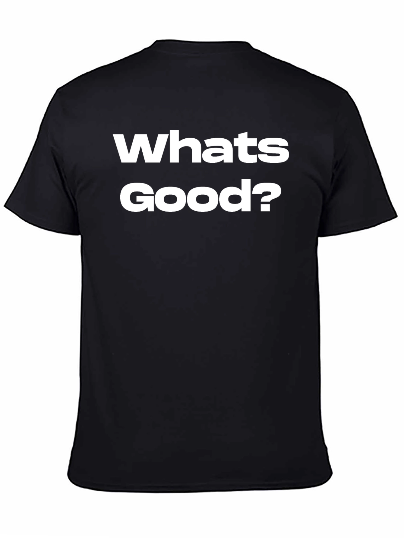 Whats Good? Graphic Tee - Black Cotton T-Shirt