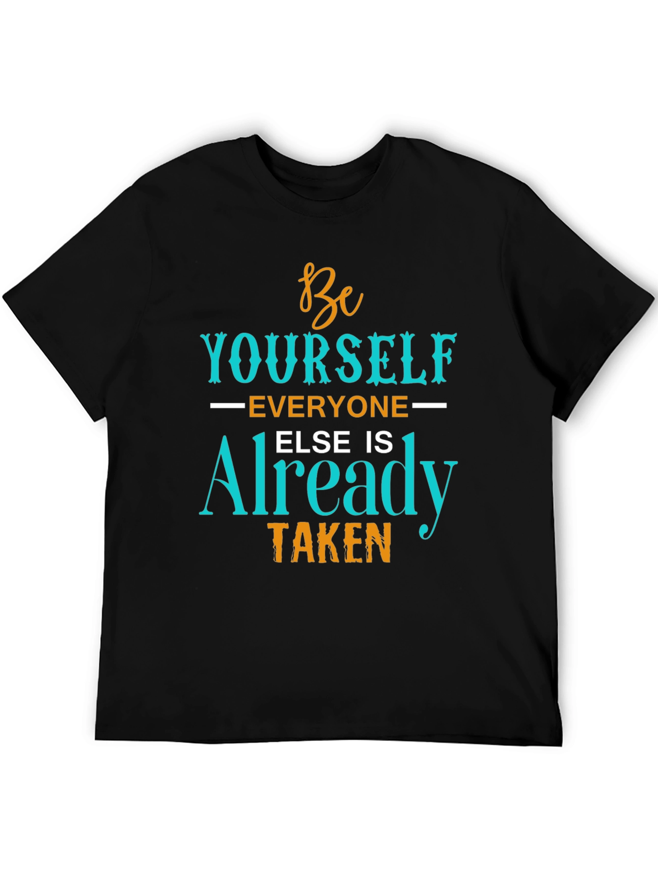 Be Yourself T-Shirt - Inspirational Graphic Tee