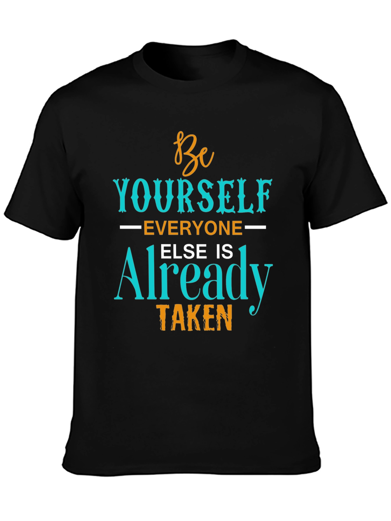 Be Yourself T-Shirt - Inspirational Graphic Tee