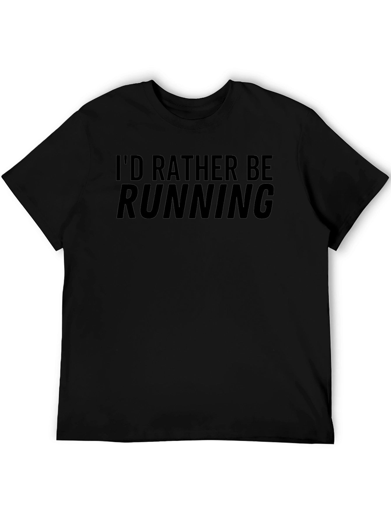 Id Rather Be Running T-Shirt