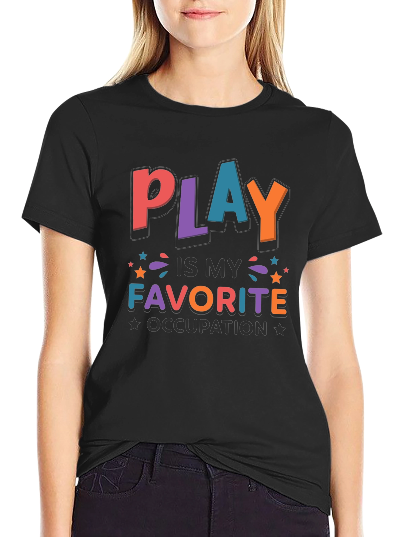 Play Is My Favorite Occupation T-Shirt