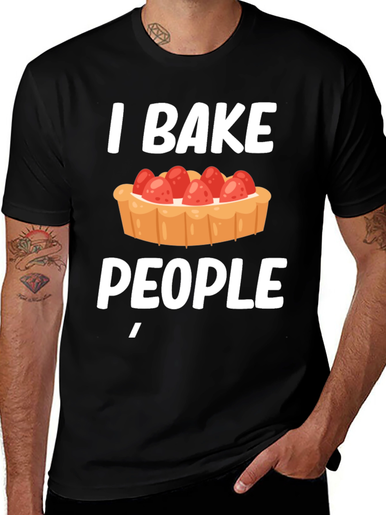 I Bake People Funny T-Shirt