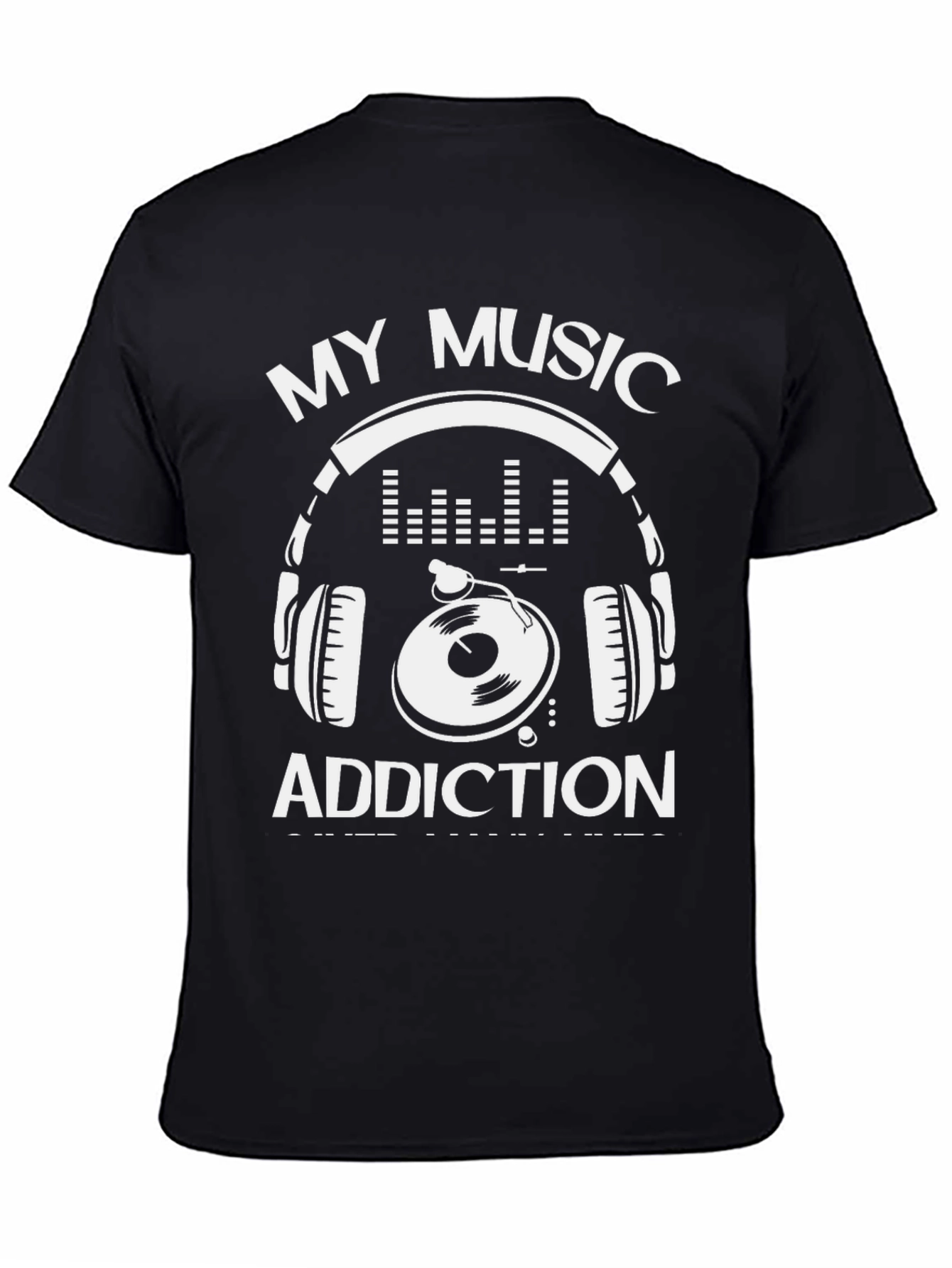 My Music Addiction Graphic Tee
