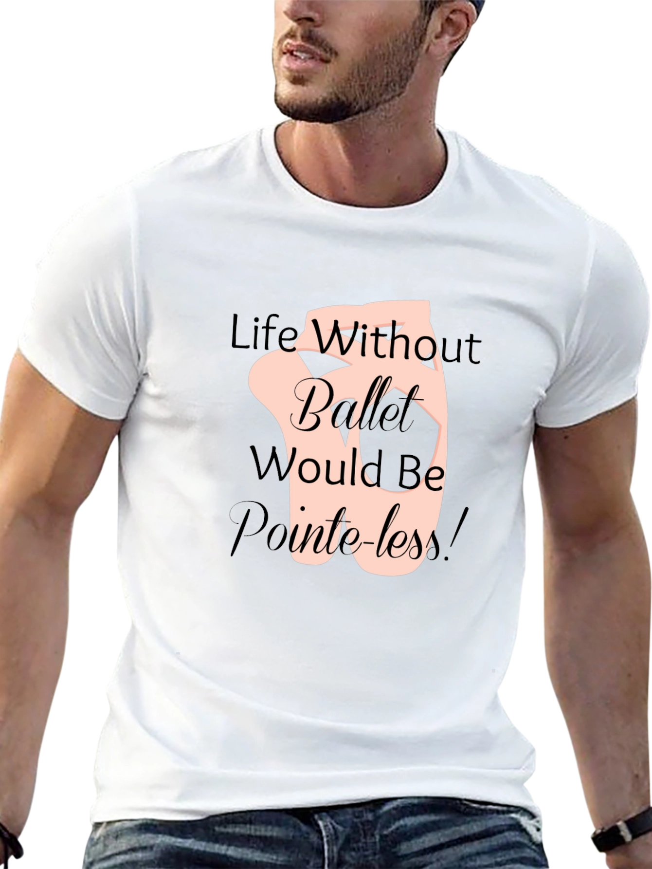 Ballet Life T-Shirt - Pointeless Funny Tee