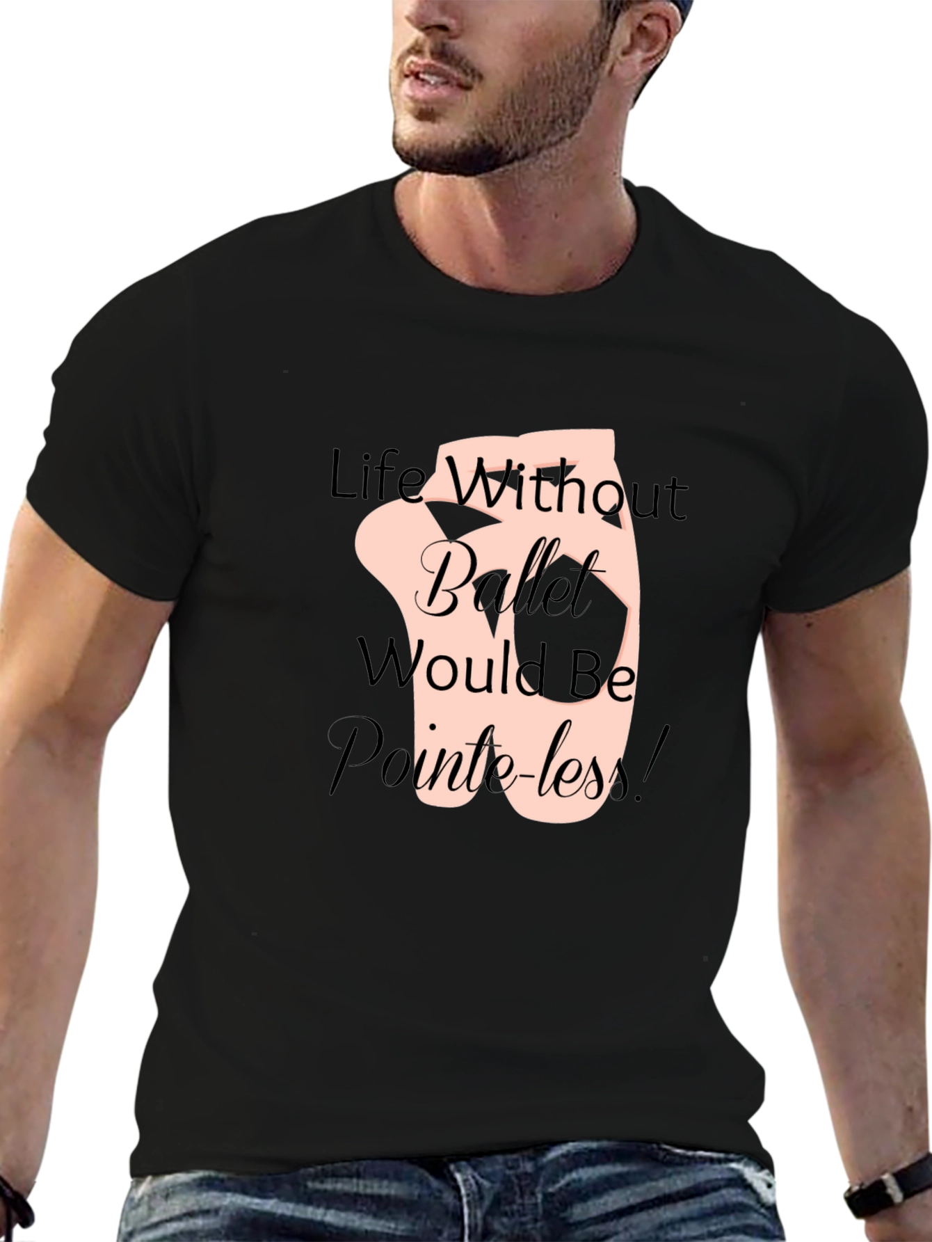 Ballet Life T-Shirt - Pointeless Funny Tee