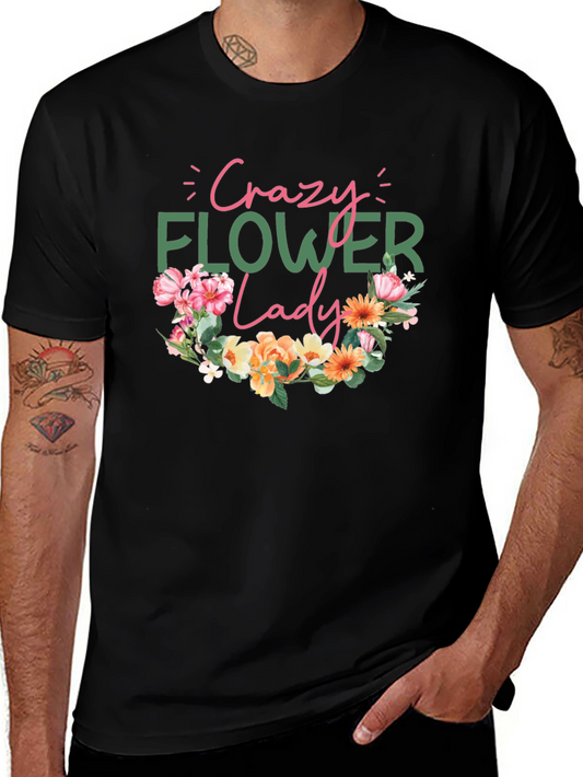Crazy Flower Lady Graphic Tee - Floral Design
