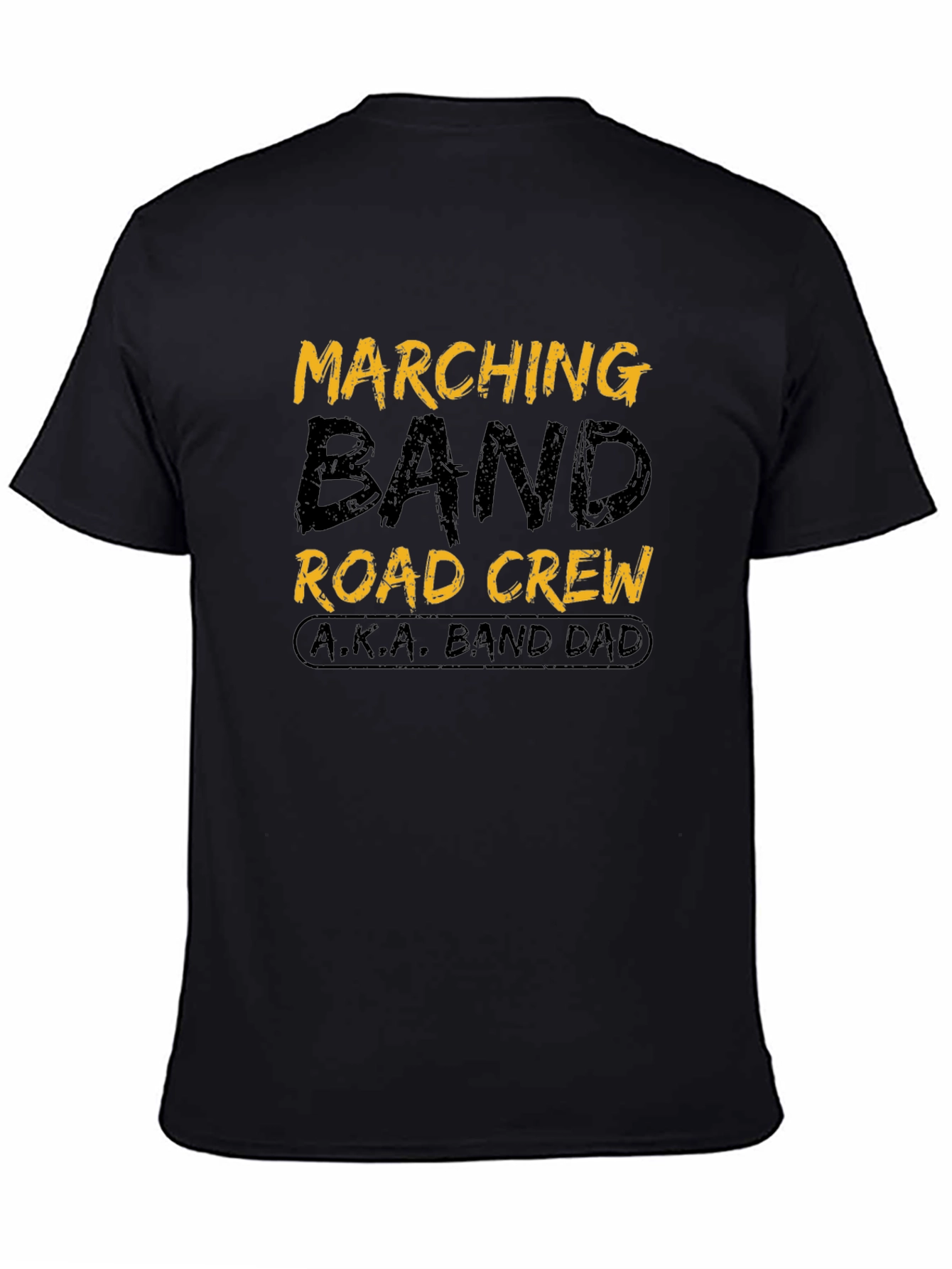Marching Band Dad T-Shirt - Road Crew Design
