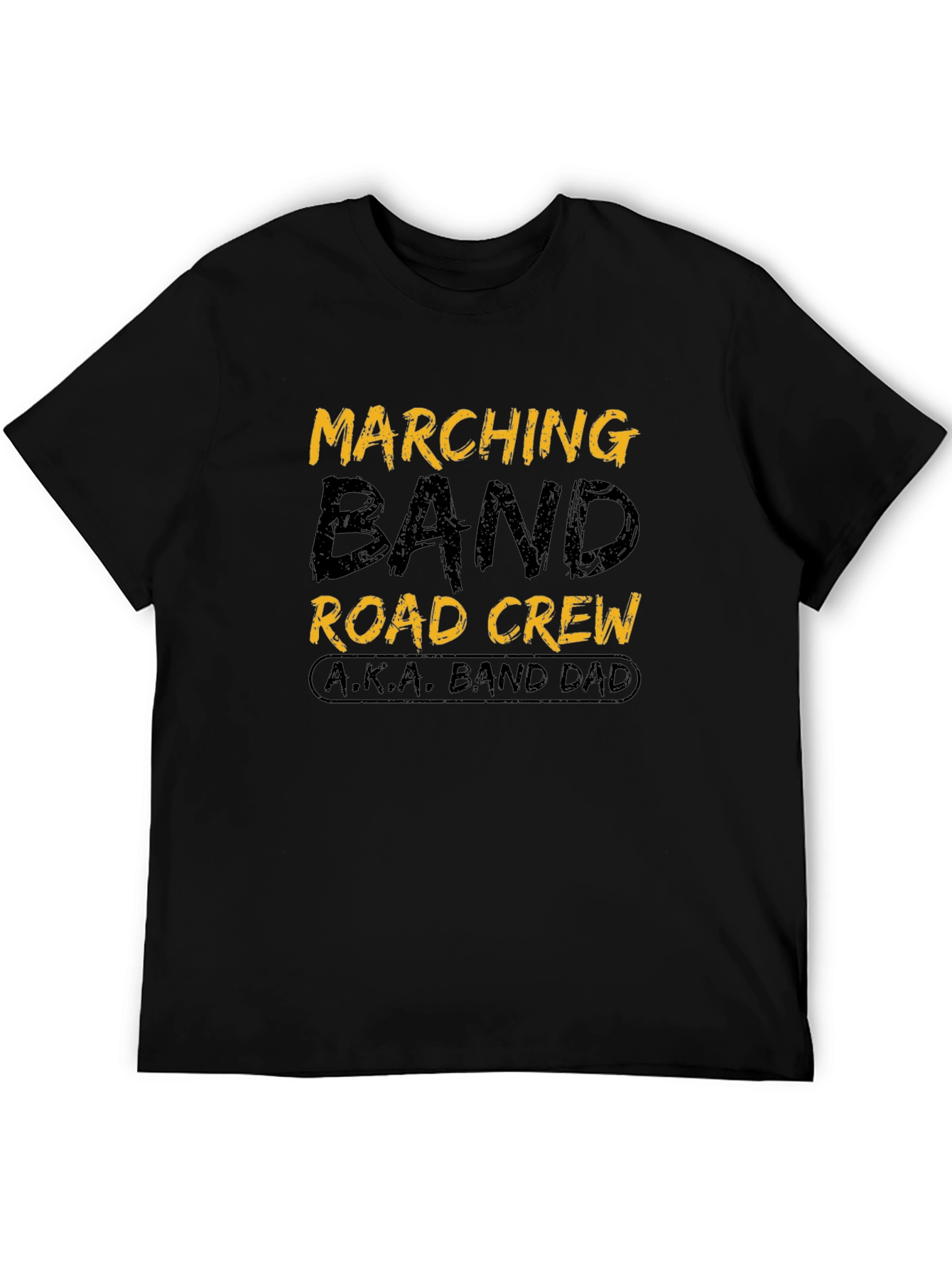 Marching Band Dad T-Shirt - Road Crew Design