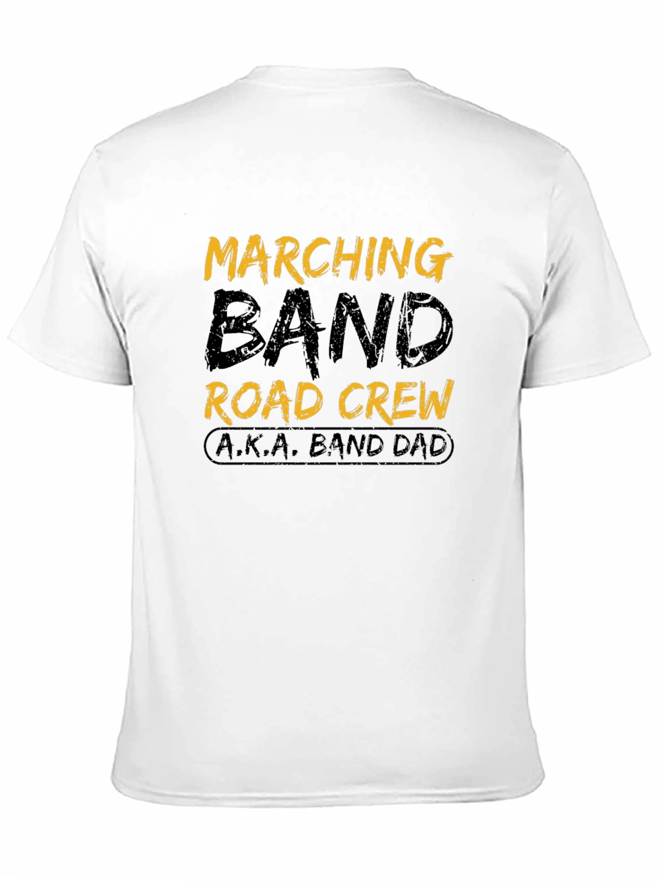Marching Band Dad T-Shirt - Road Crew Design