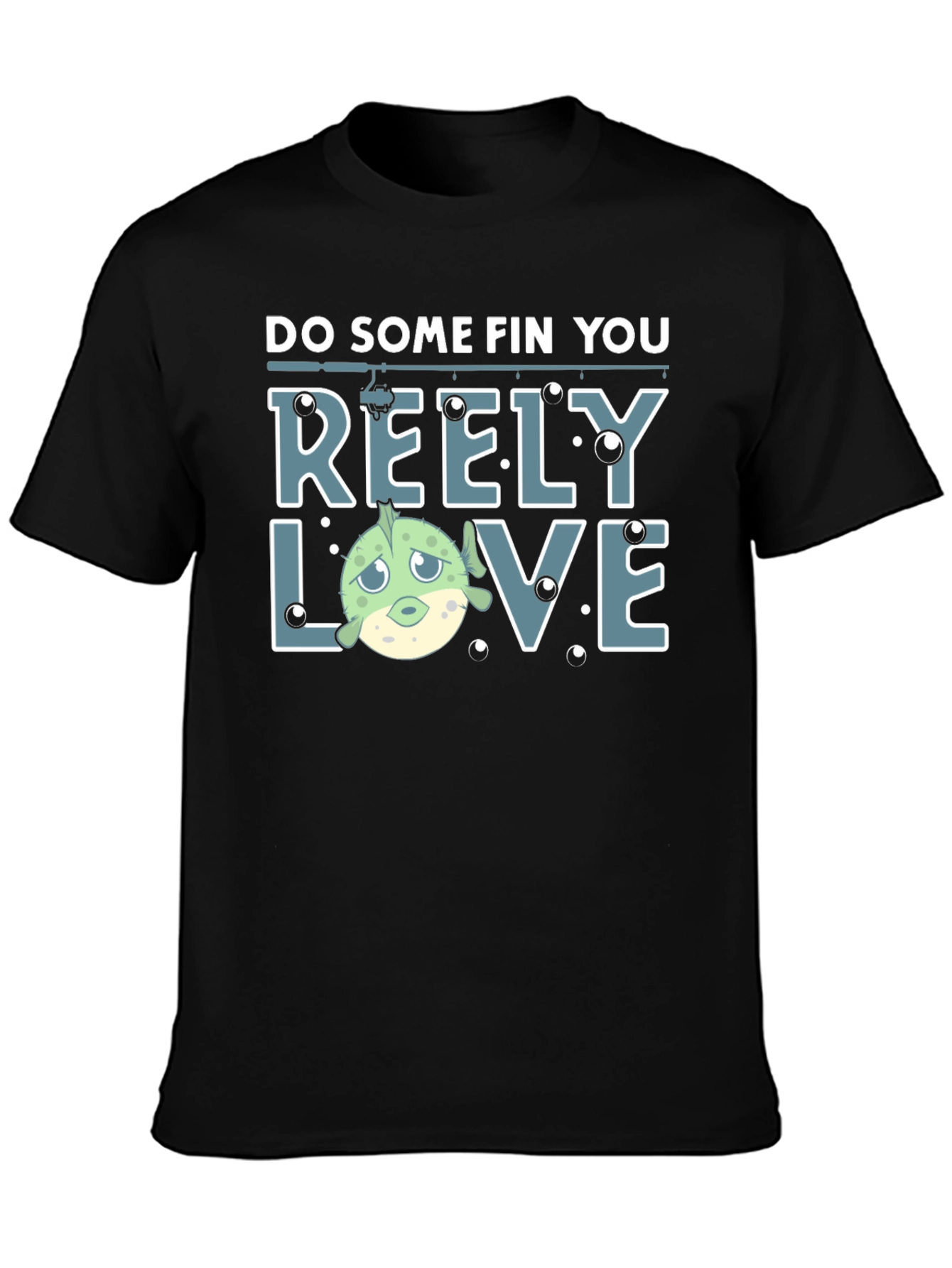 Reely Love Fishing T-Shirt - Funny Fish Graphic Tee