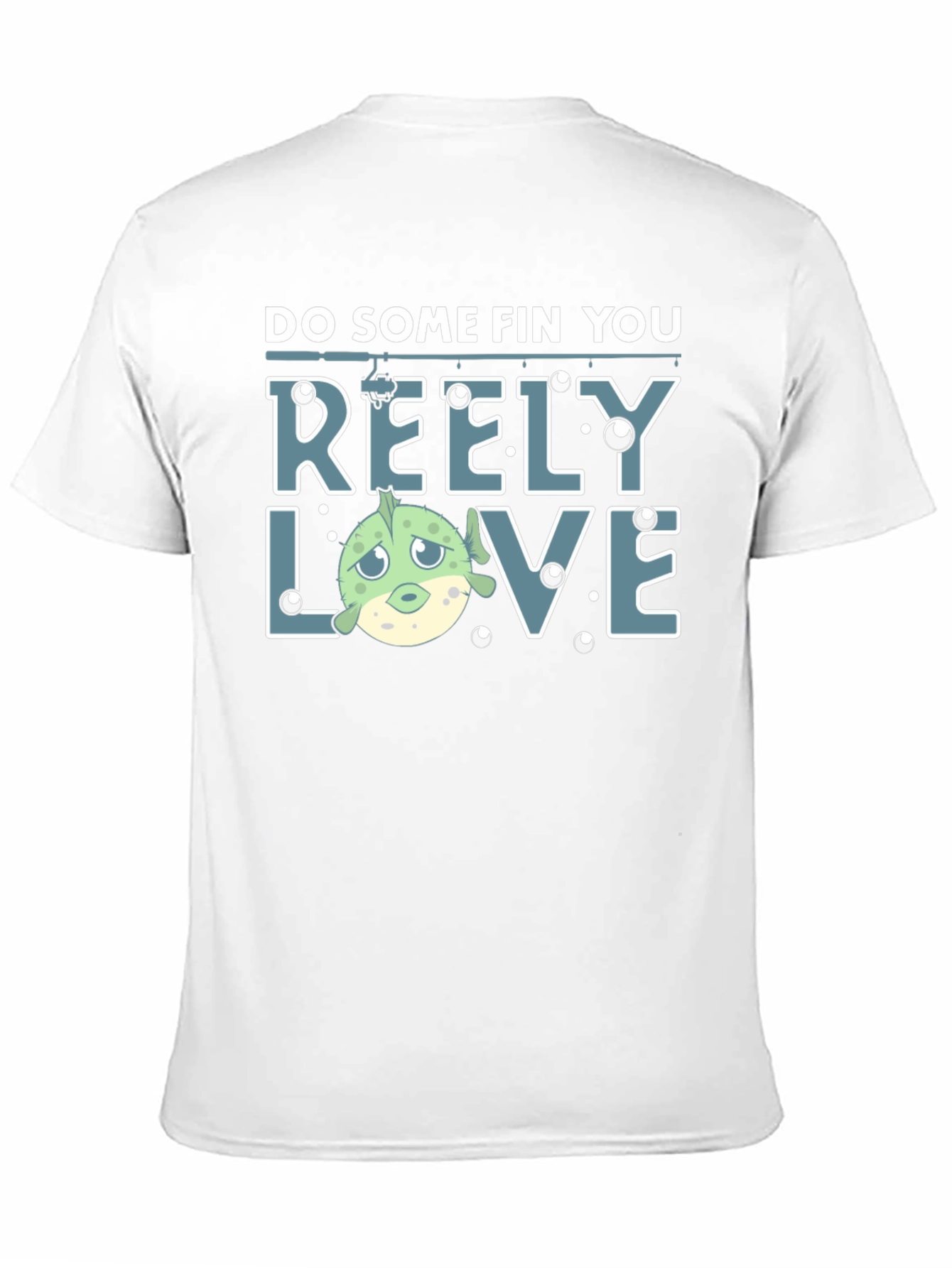 Reely Love Fishing T-Shirt - Funny Fish Graphic Tee