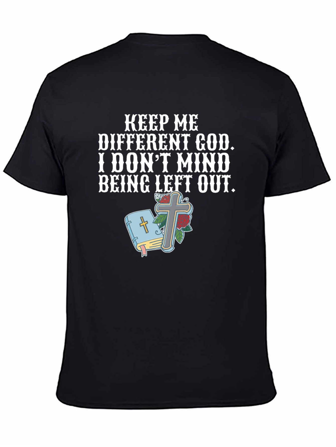 Keep Me Different God Graphic Tee