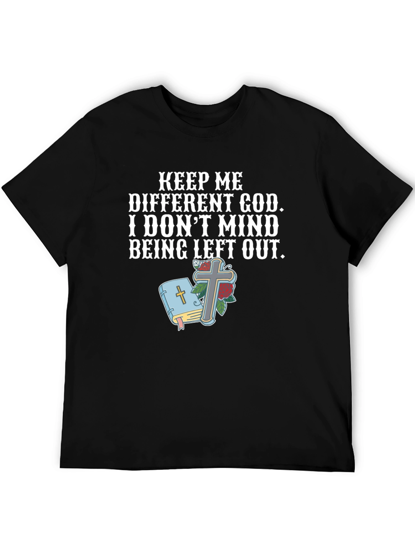 Keep Me Different God Graphic Tee