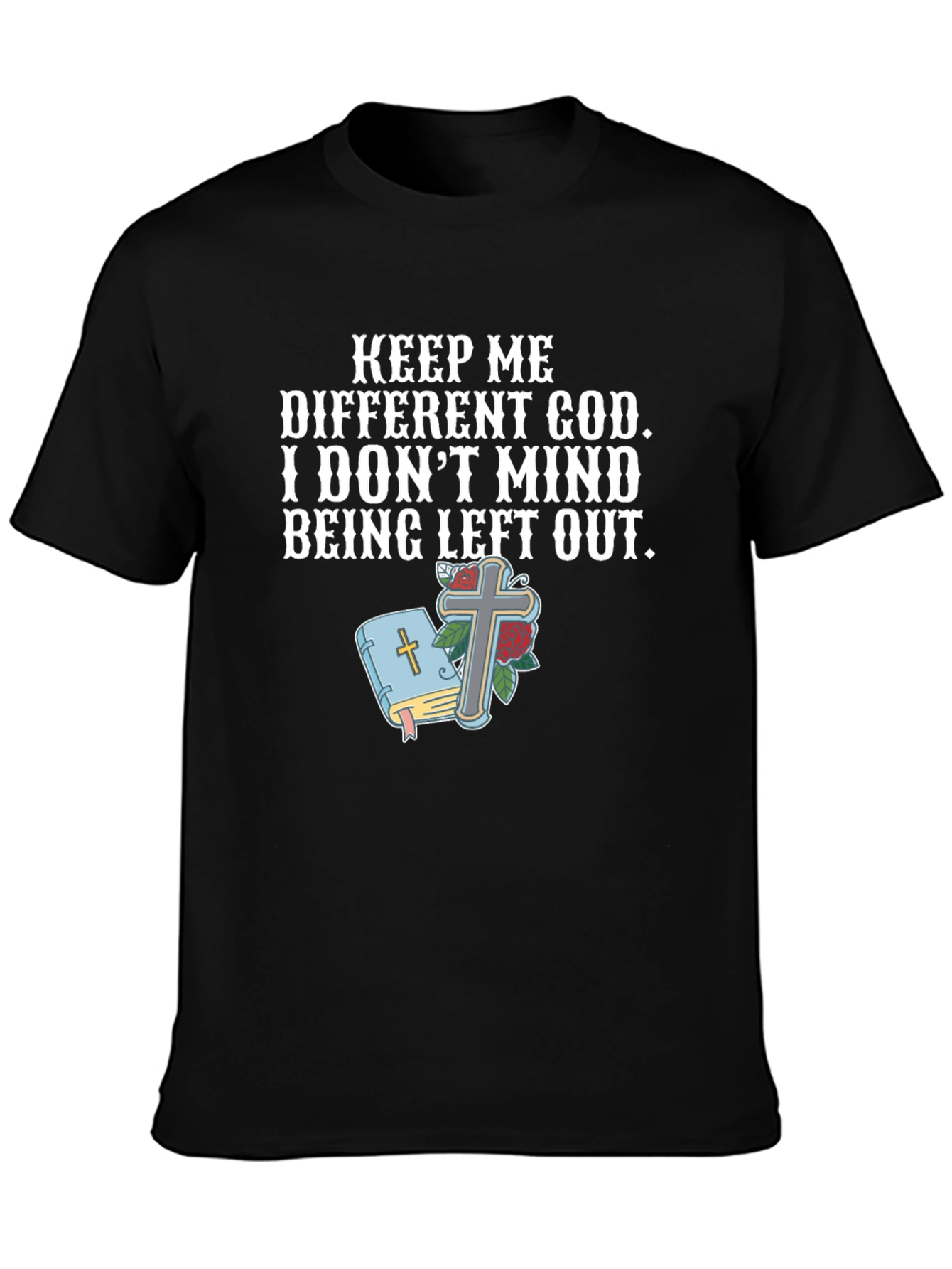 Keep Me Different God Graphic Tee