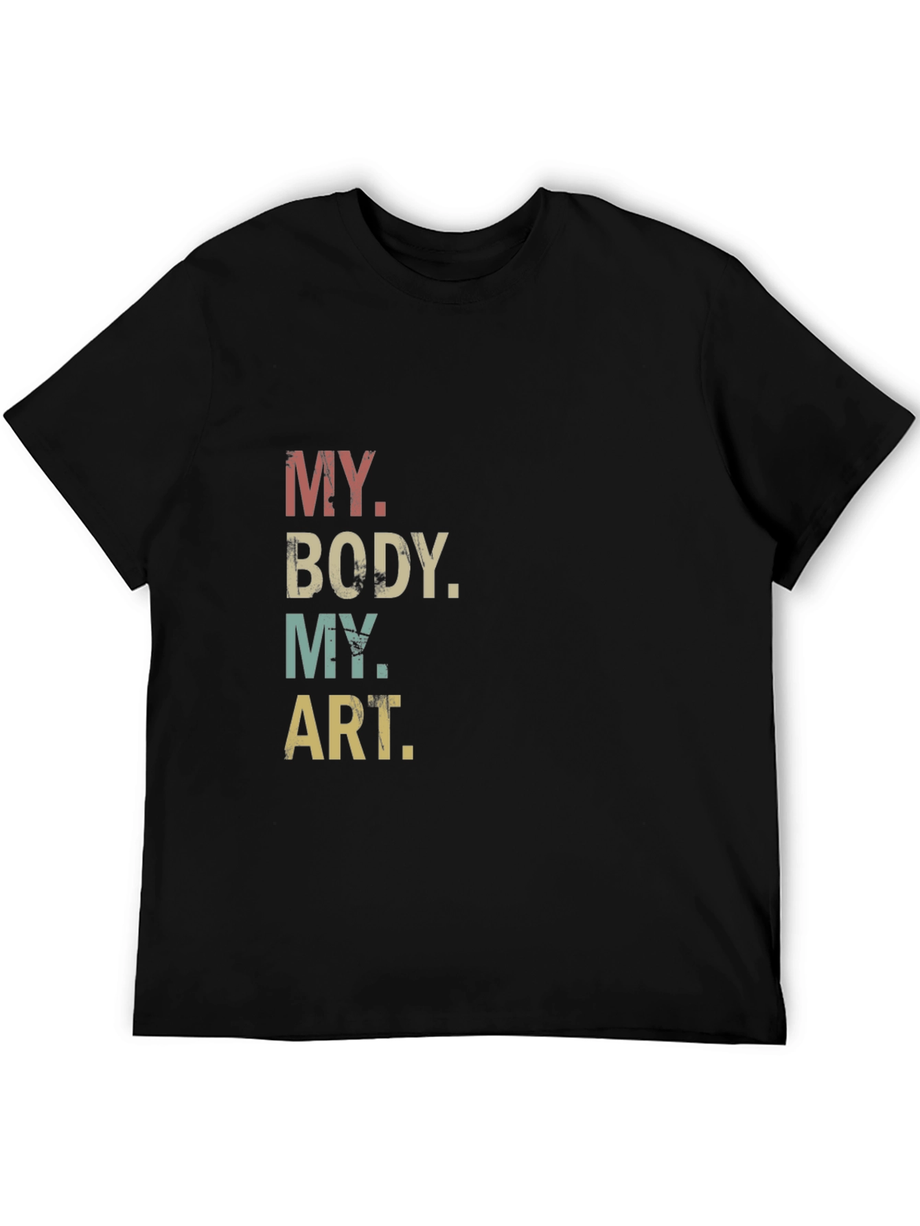 My Body My Art T-Shirt