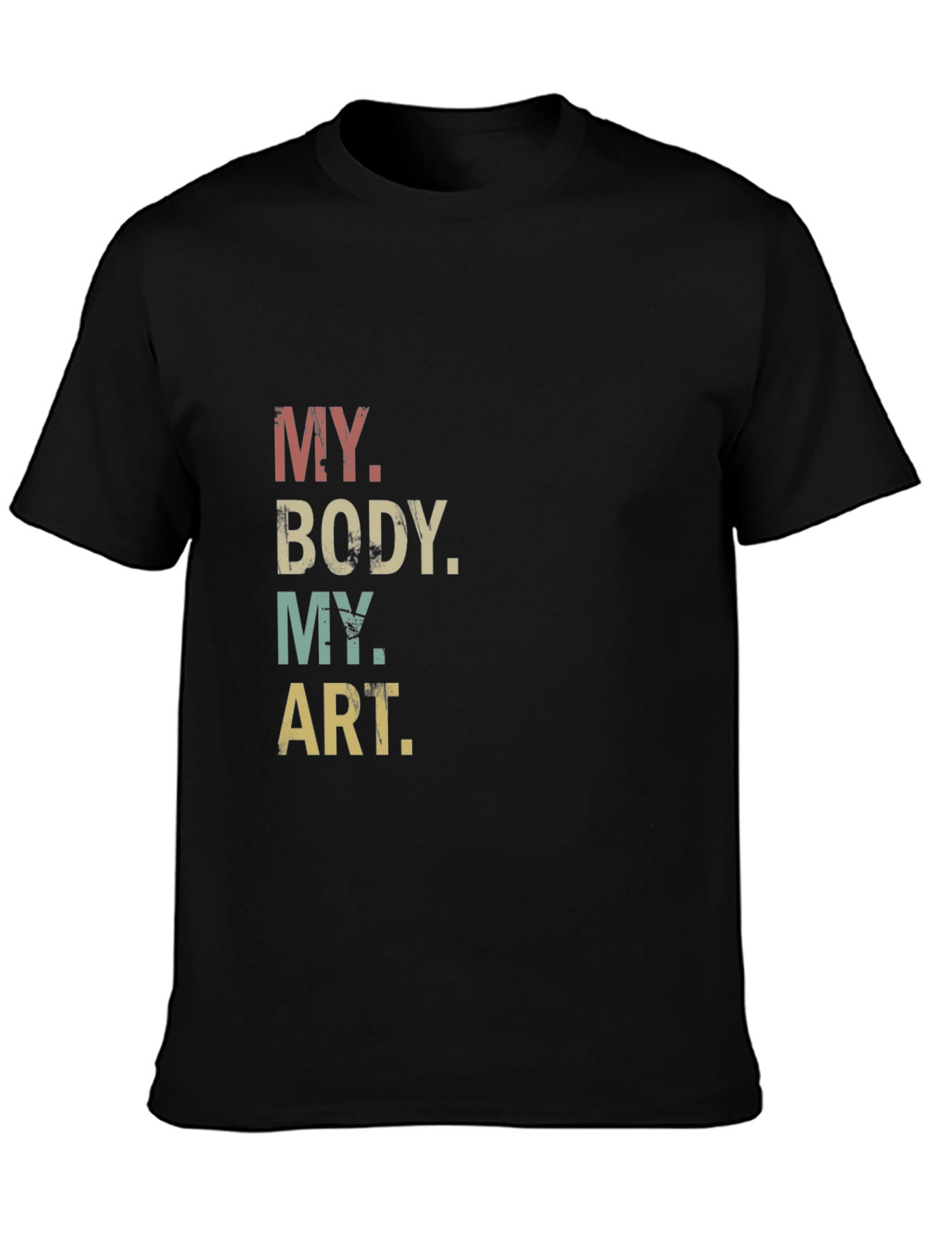 My Body My Art T-Shirt