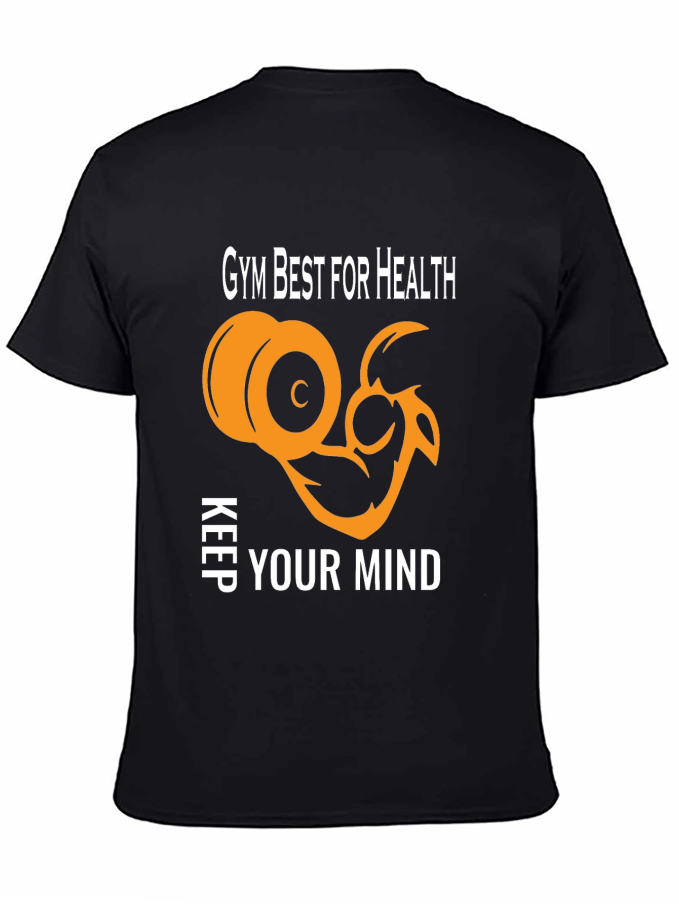 Gym Motivation T-Shirt - Best for Health
