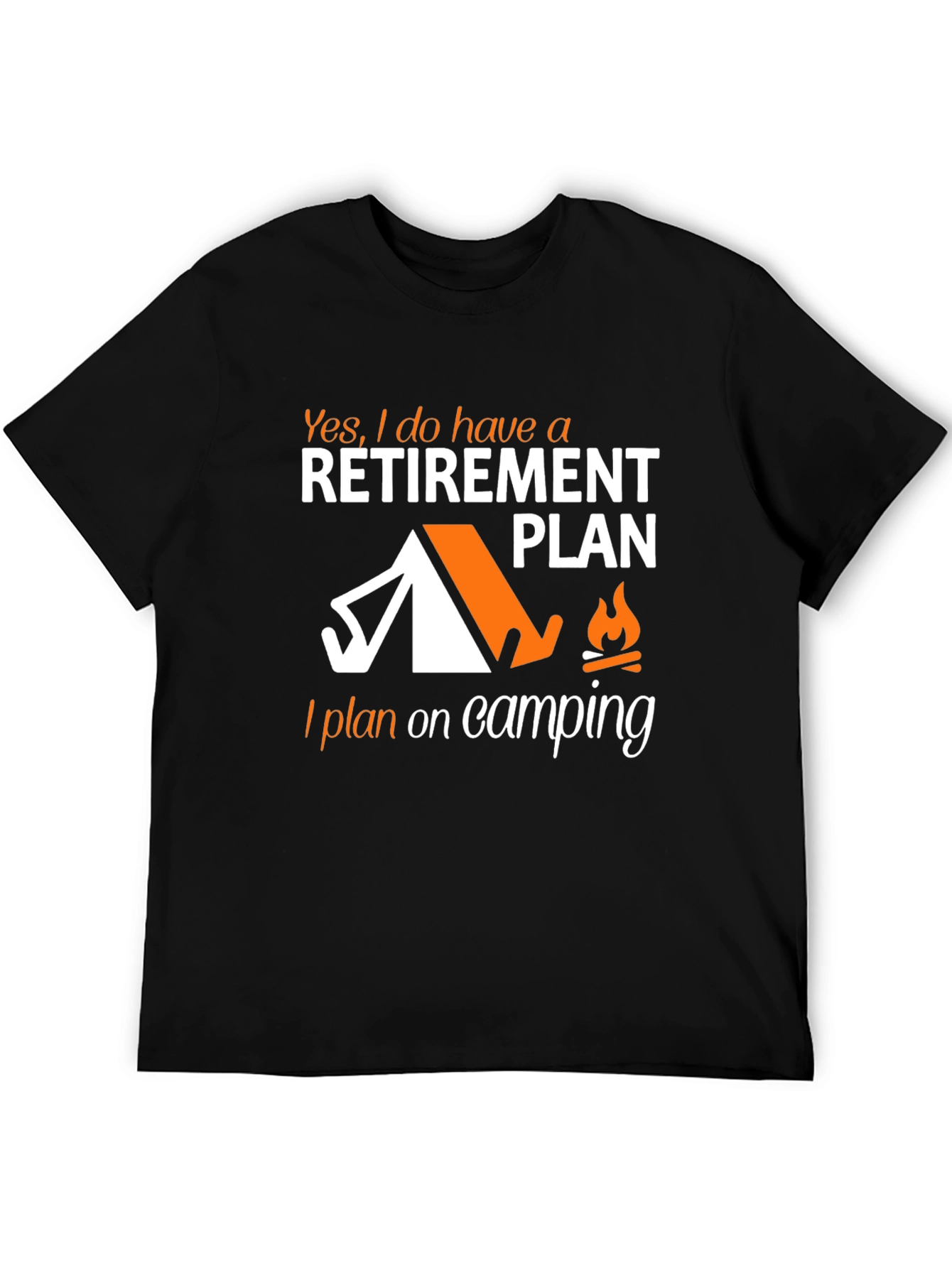 Retirement Plan Camping T-Shirt