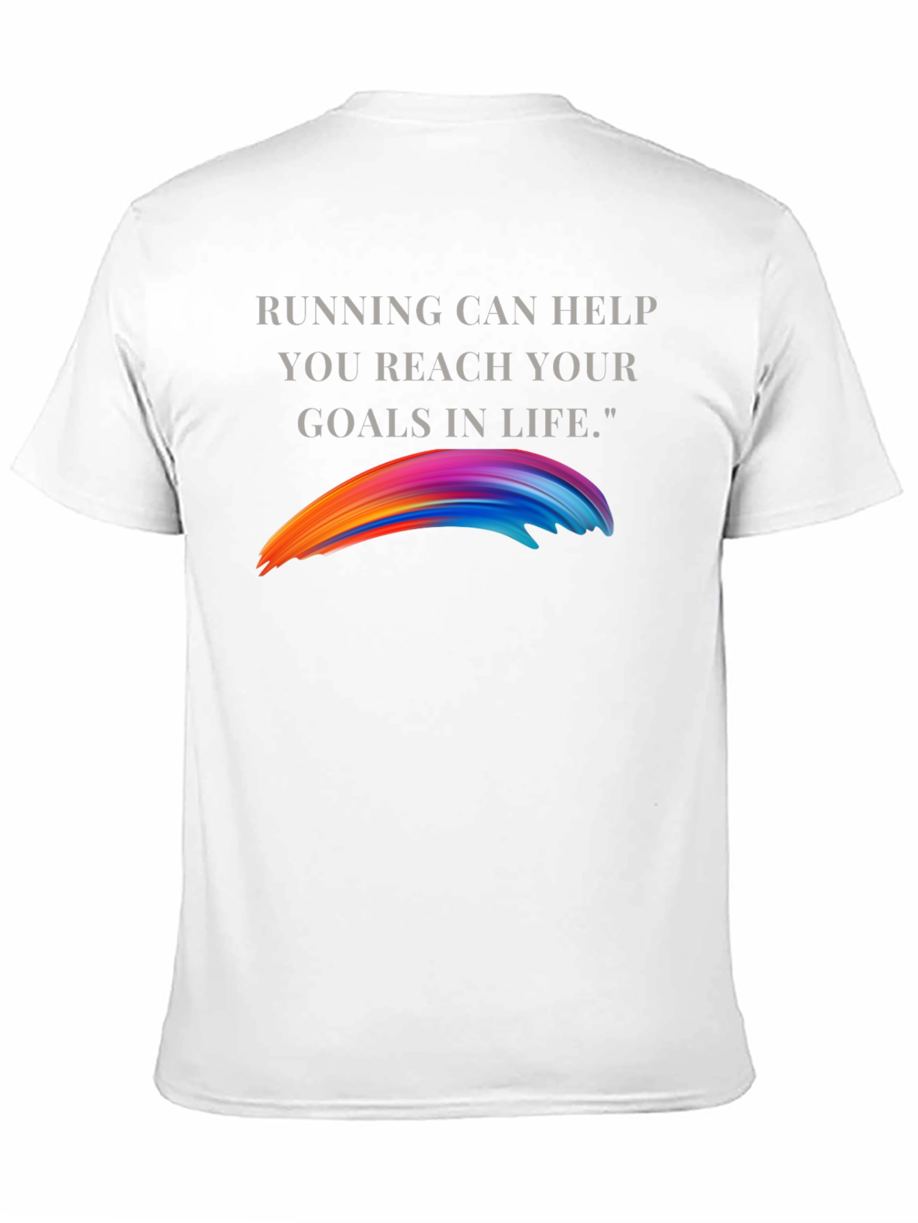 Motivational Running Goals T-Shirt