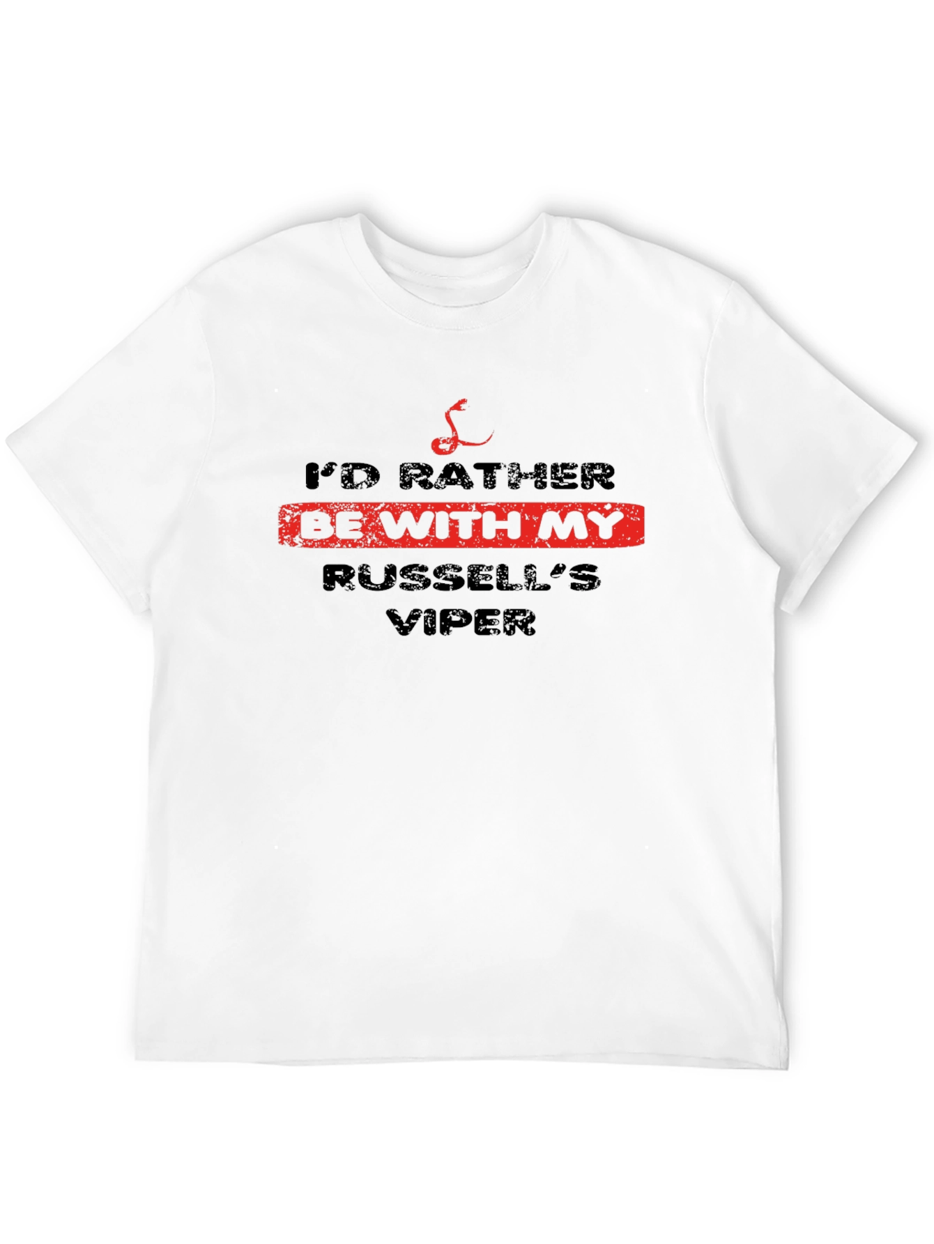 Id Rather Be With My Russells Viper T-Shirt