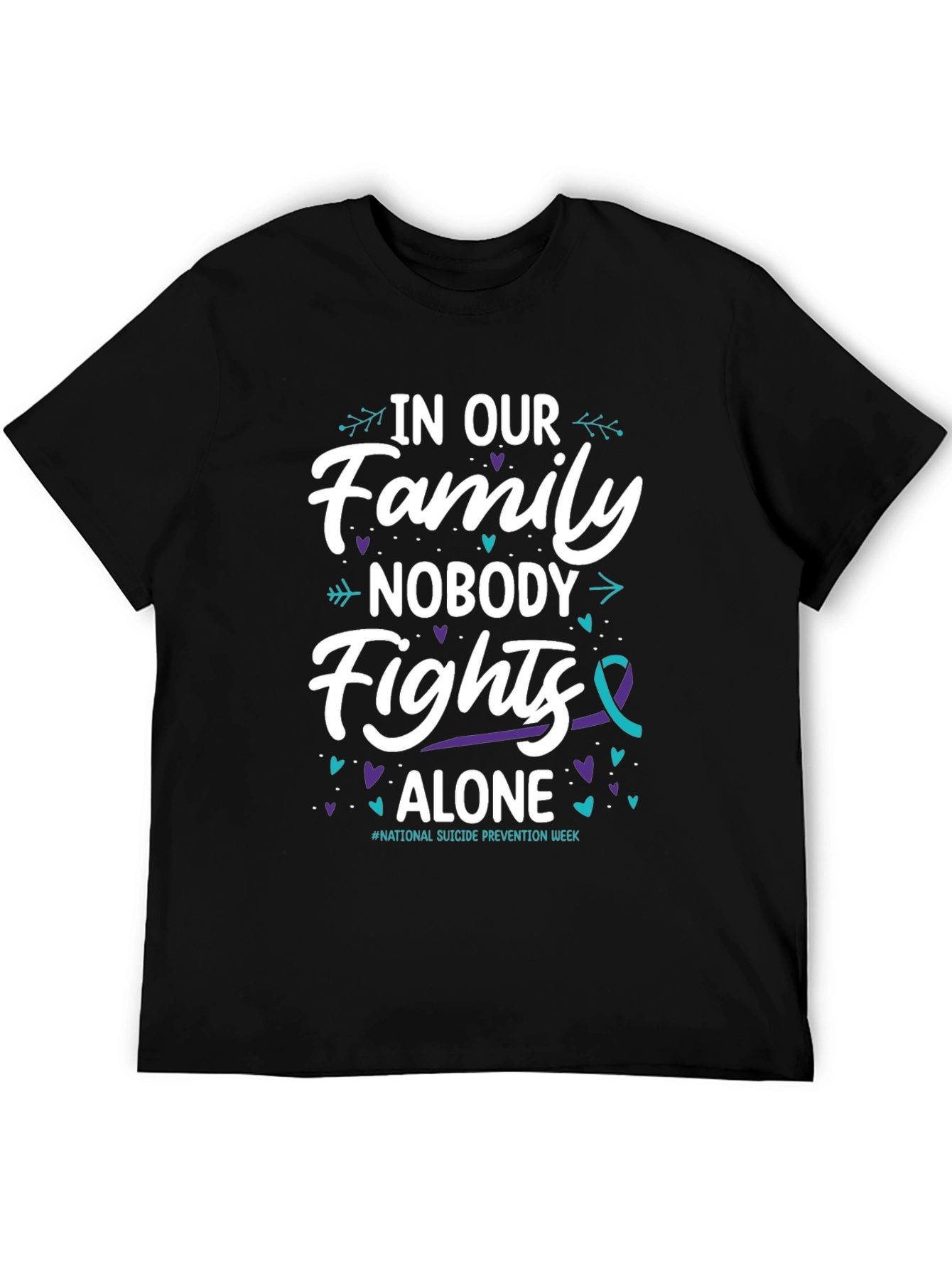 In Our Family Nobody Fights Alone T-Shirt