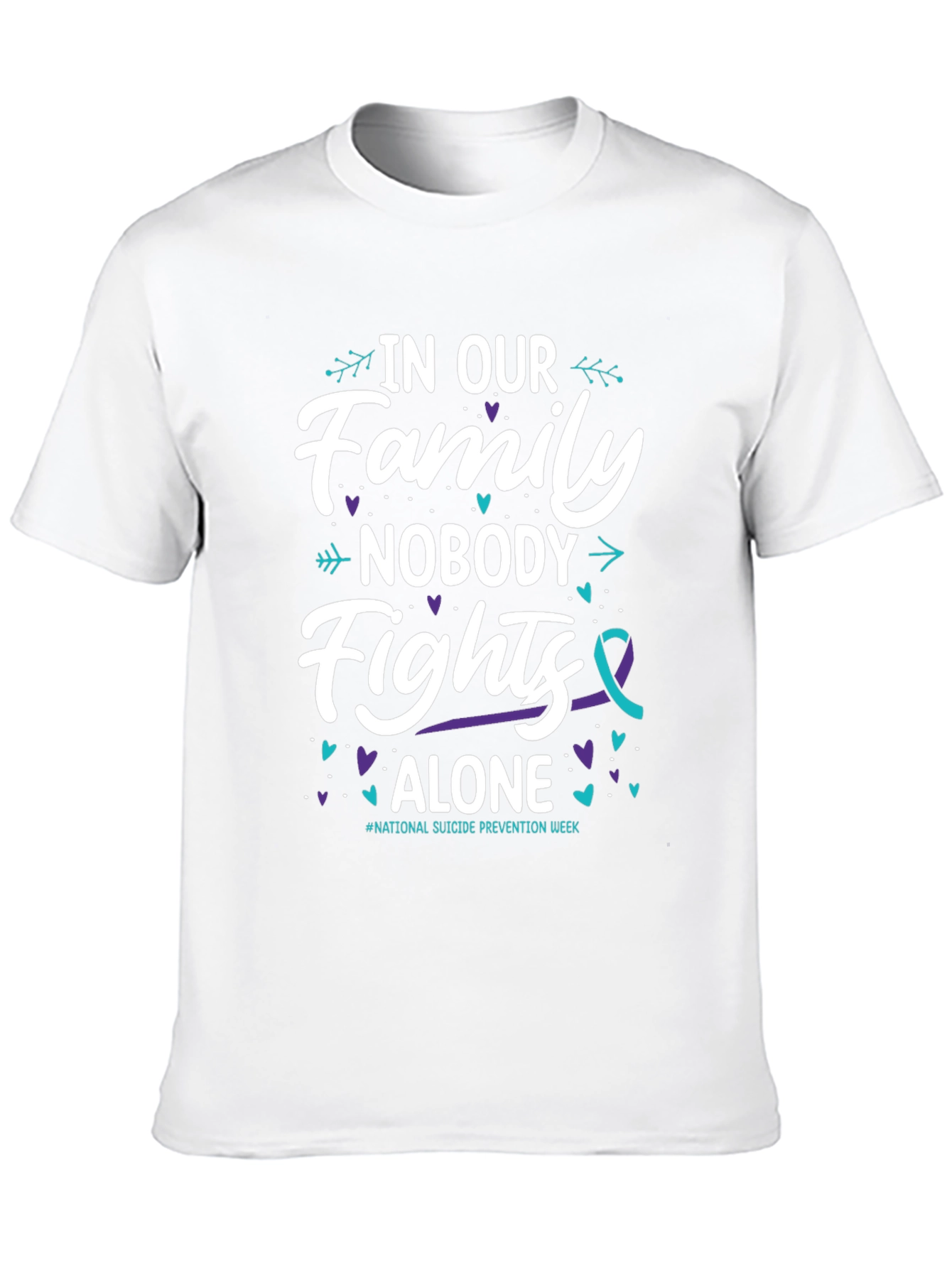 In Our Family Nobody Fights Alone T-Shirt