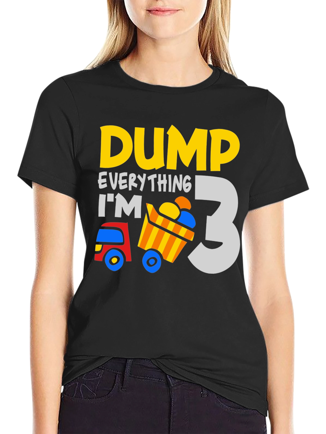 Dump Everything Im 3 - Birthday Boy T-Shirt