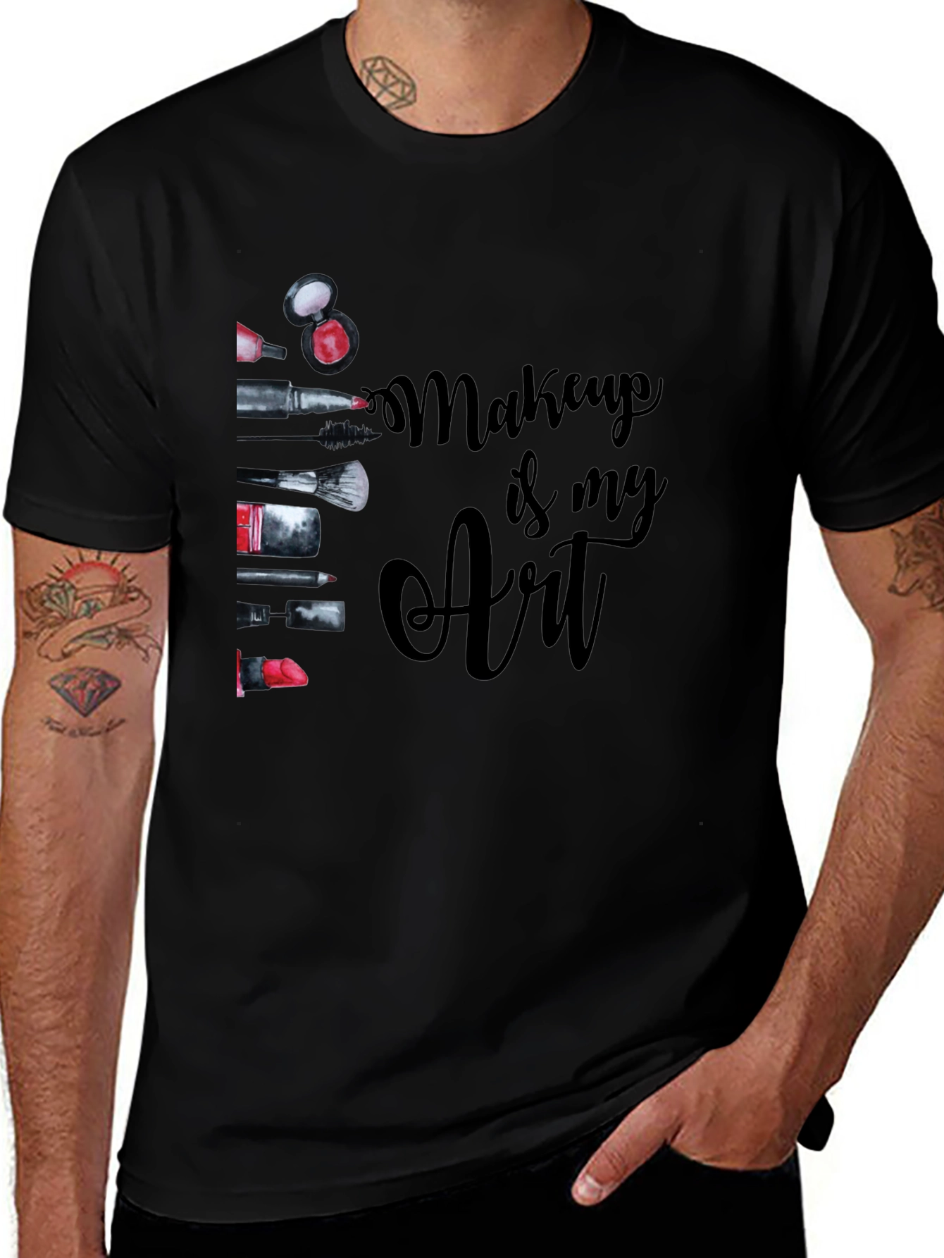 Makeup Is My Art Black Graphic T-Shirt