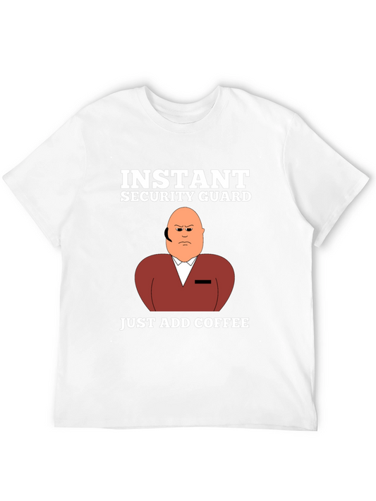 Instant Security Guard Funny Graphic T-Shirt