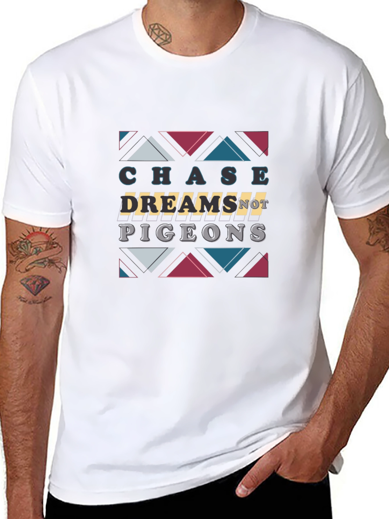 Chase Dreams Not Pigeons T-Shirt