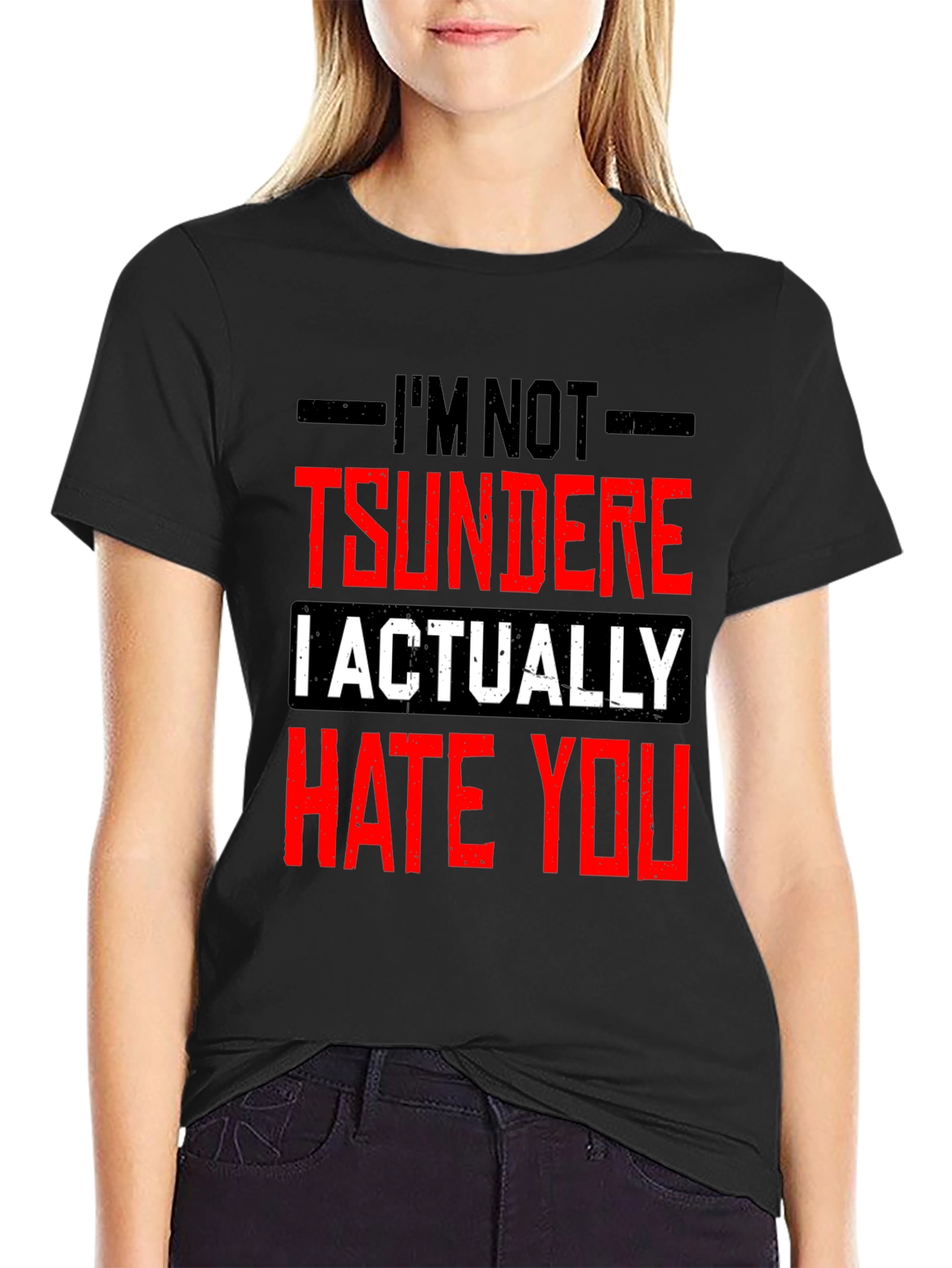 Im Not Tsundere Funny Graphic Tee