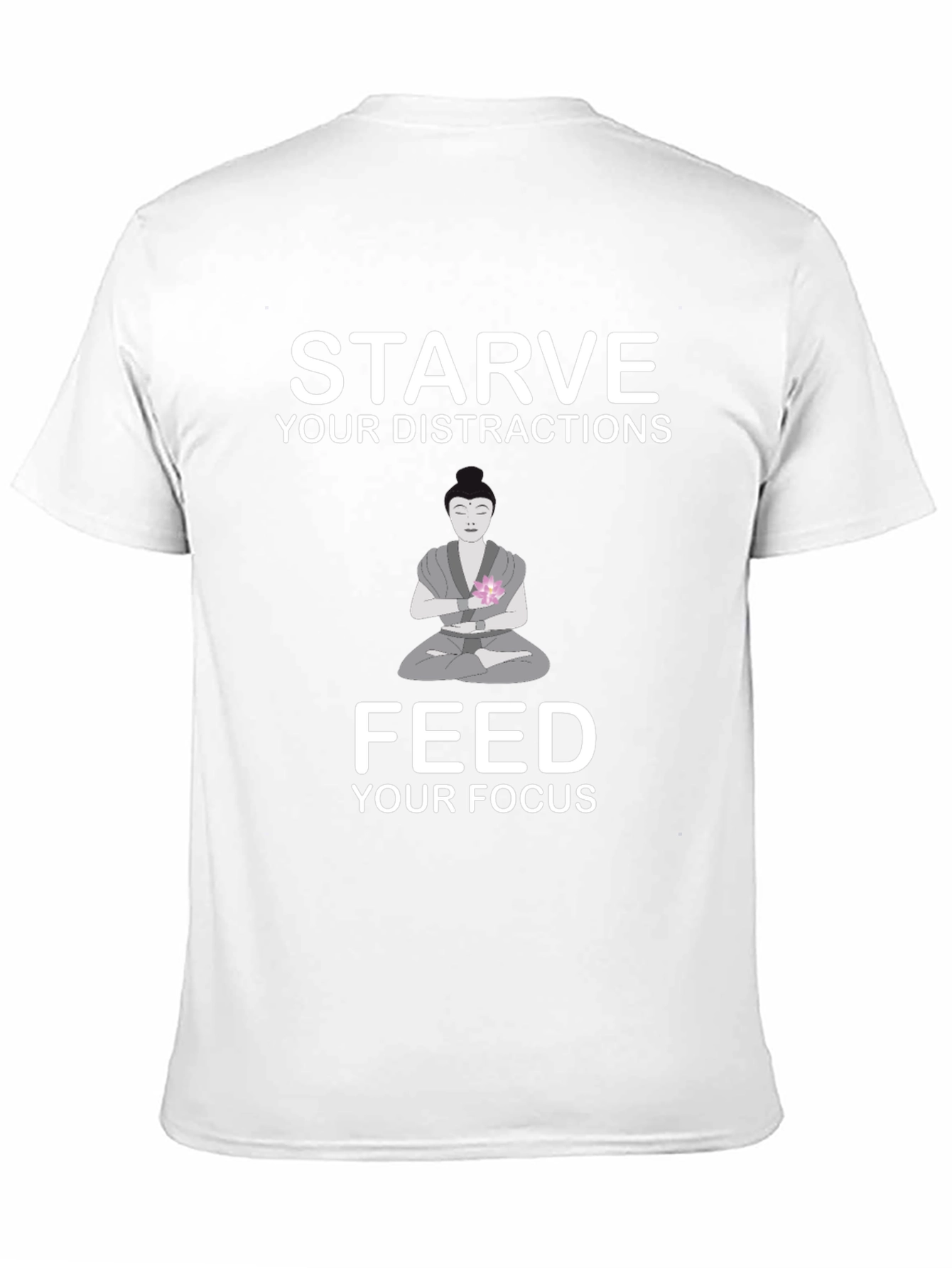 Starve Distractions Feed Focus T-Shirt