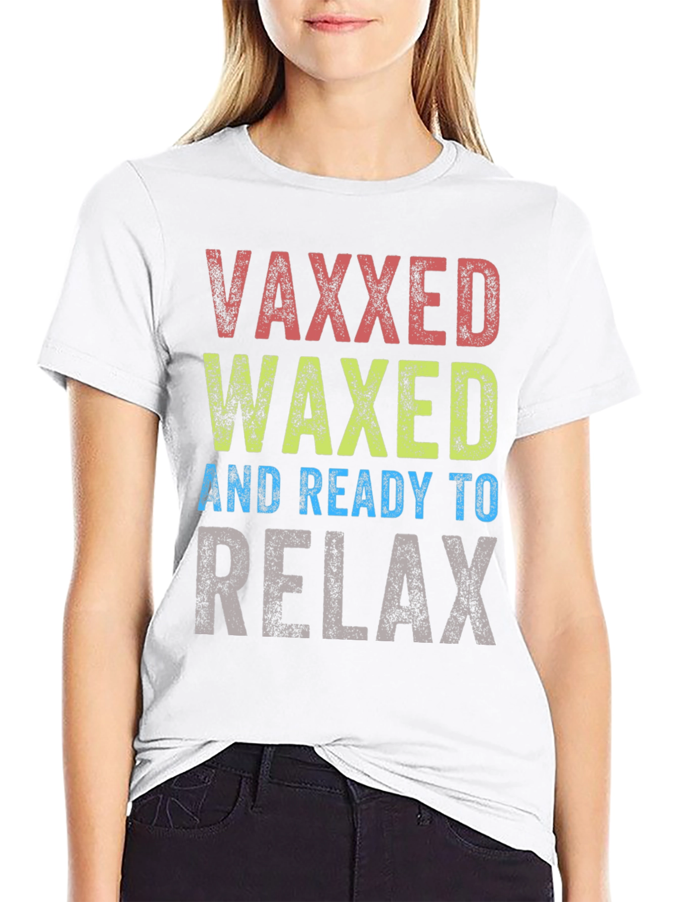Vaxxed Waxed Ready to Relax Graphic Tee