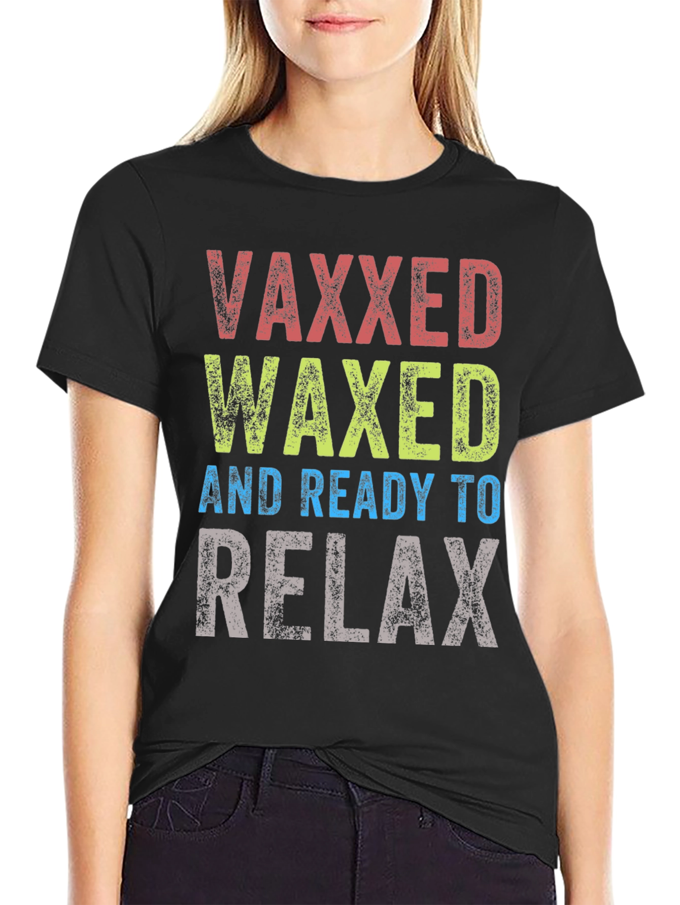 Vaxxed Waxed Ready to Relax Graphic Tee
