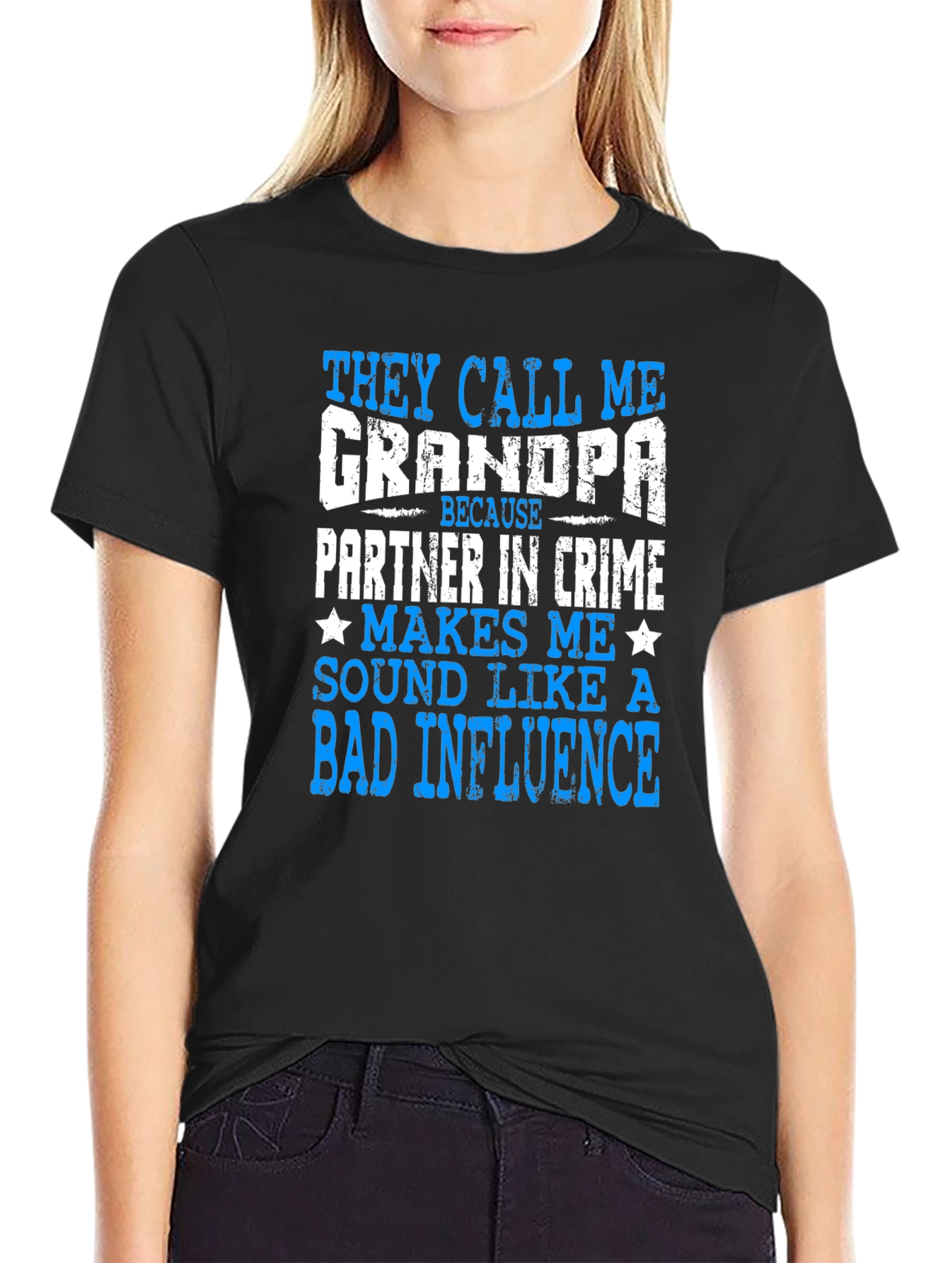 Funny Grandpa T-Shirt - Bad Influence