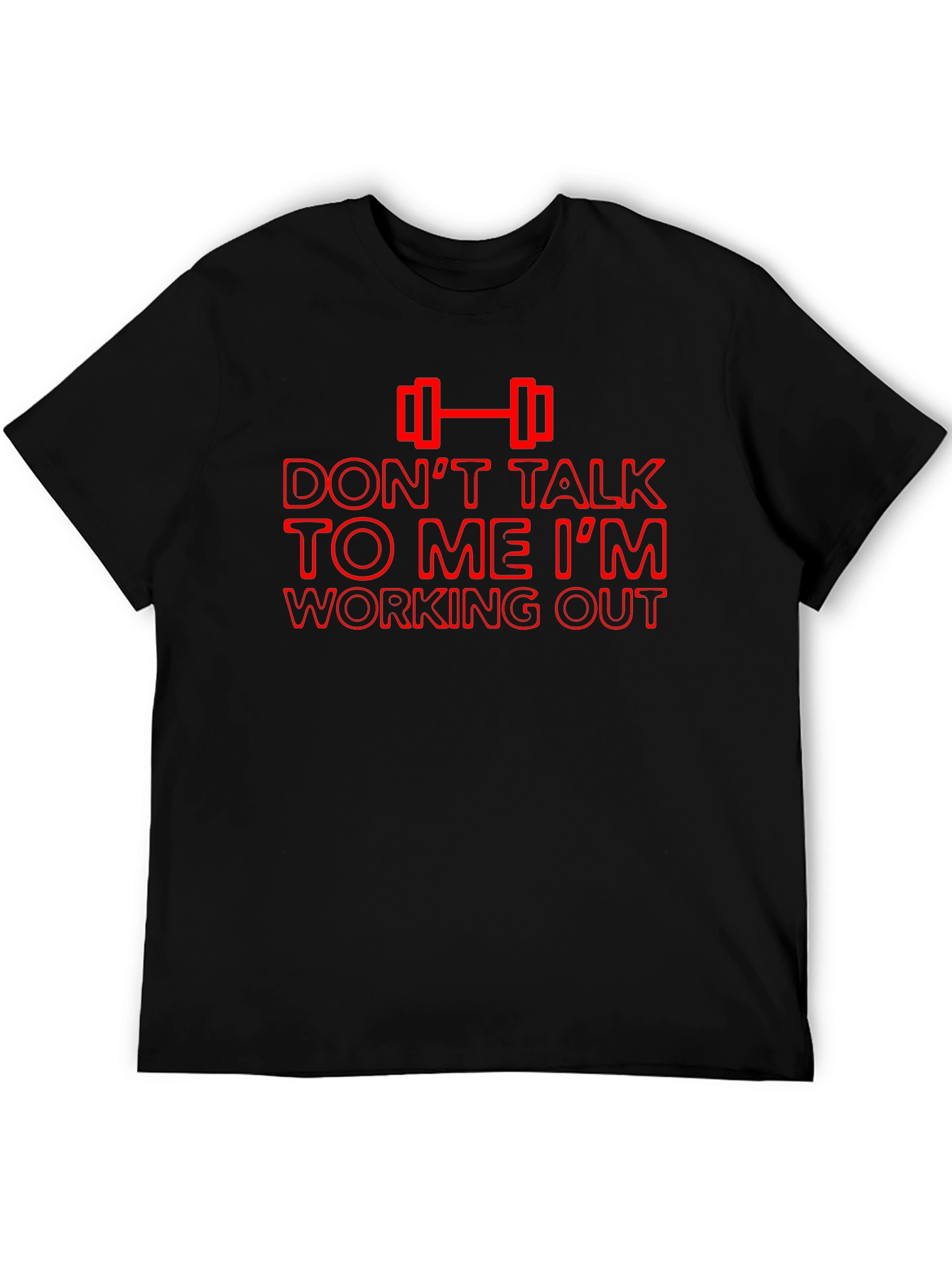 Dont Talk To Me Im Working Out T-Shirt