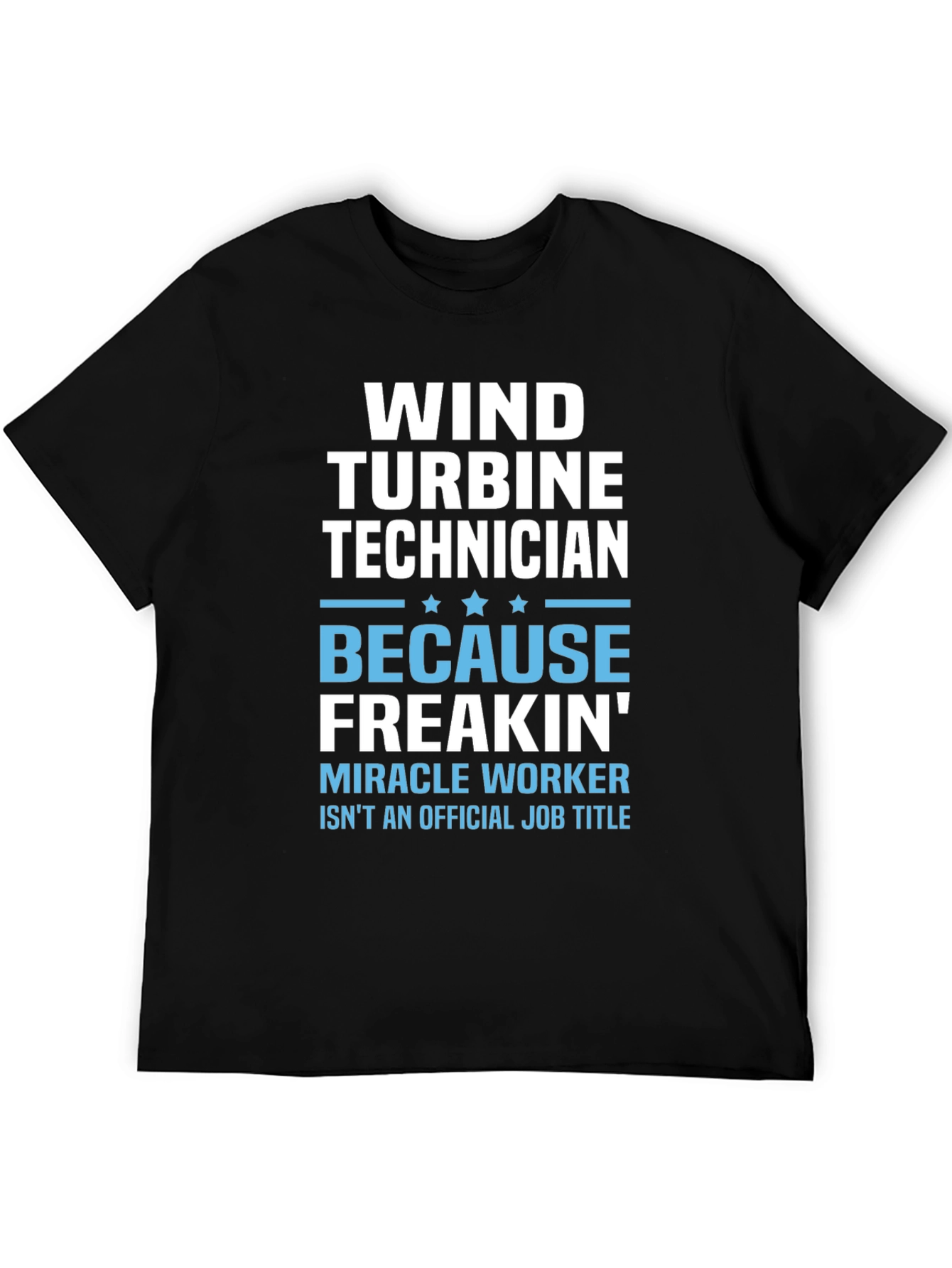 Wind Turbine Technician Funny Job Title T-Shirt