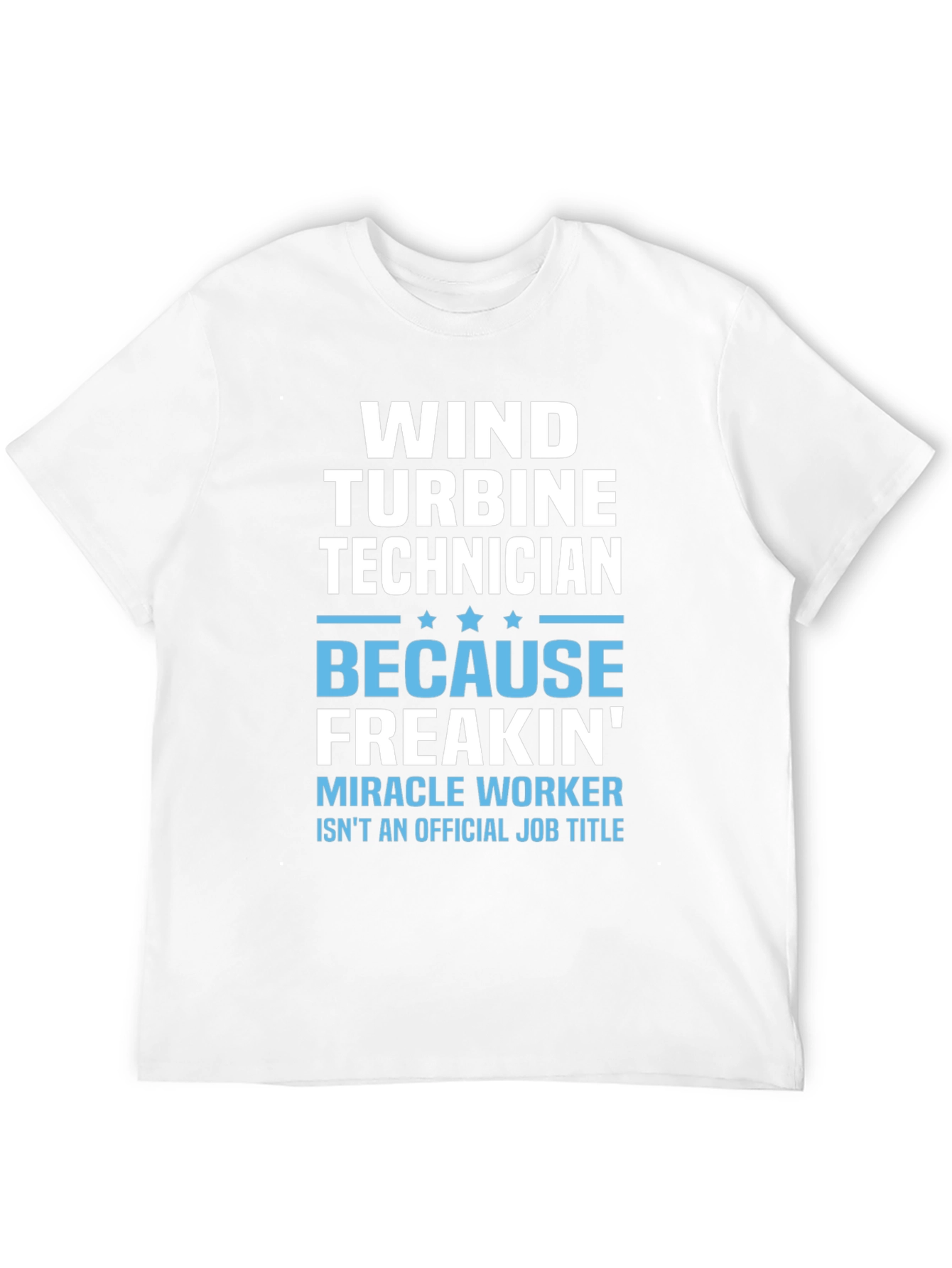 Wind Turbine Technician Funny Job Title T-Shirt