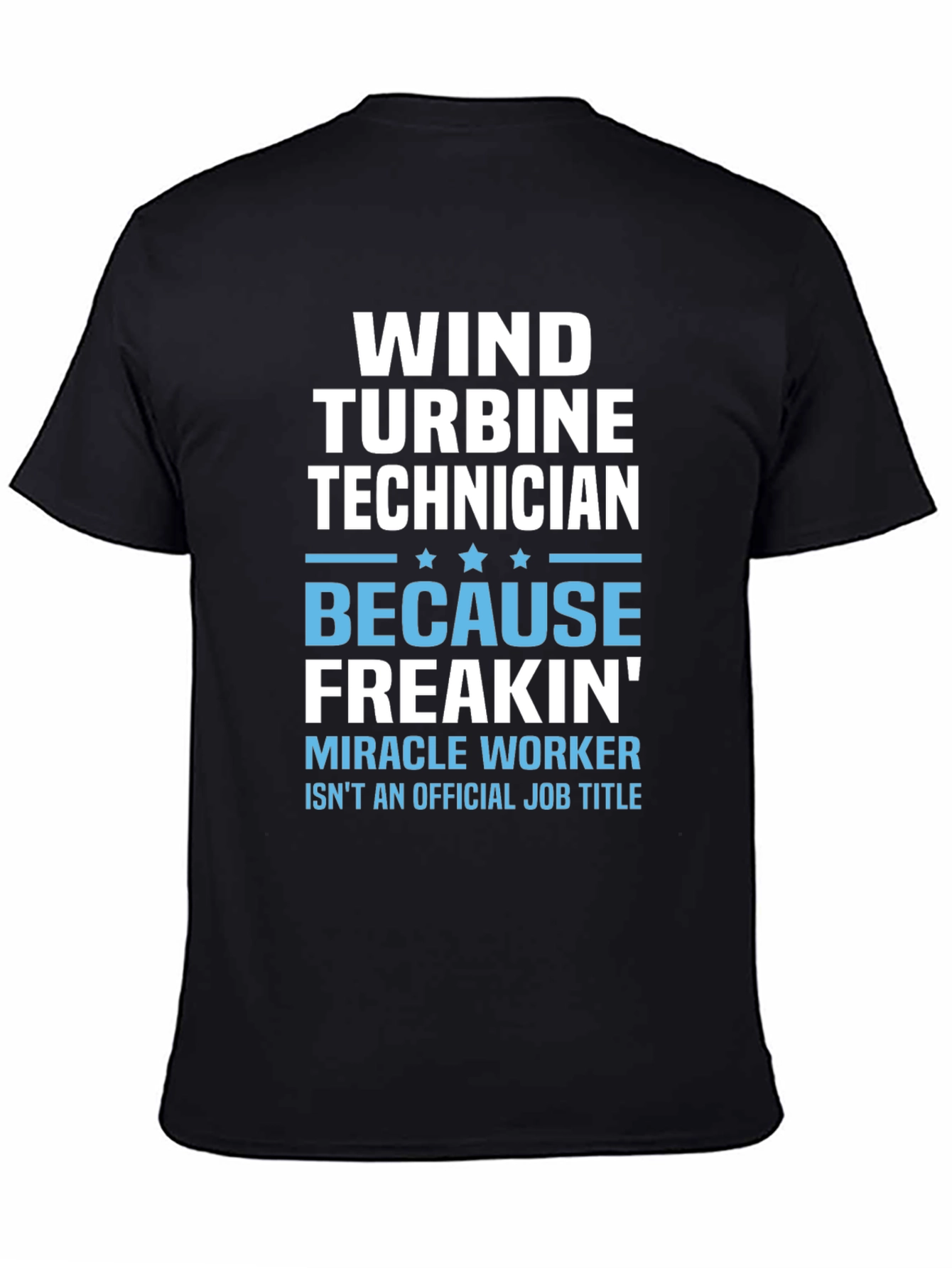 Wind Turbine Technician Funny Job Title T-Shirt