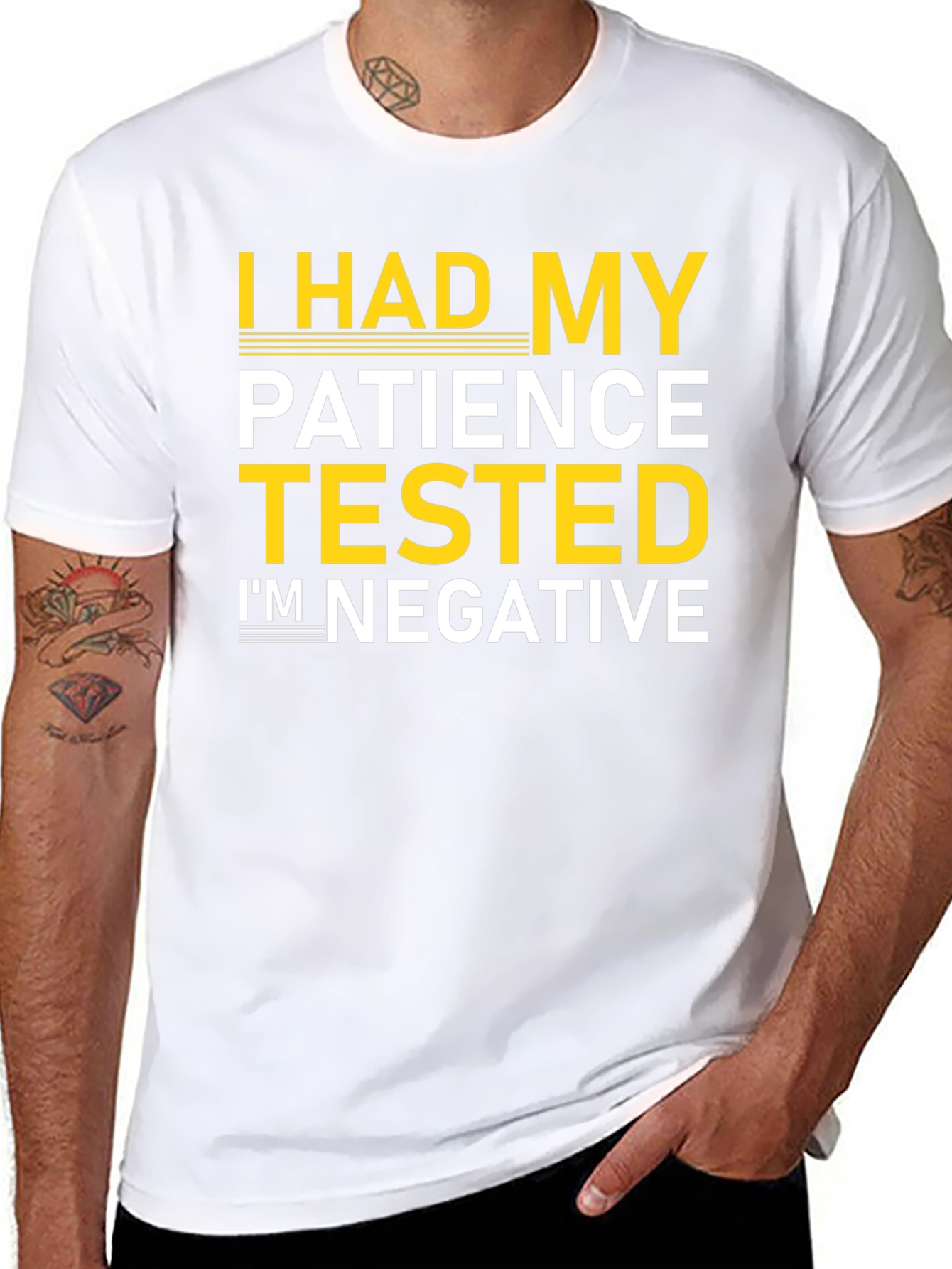 Funny Patience Tested Negative Graphic Tee