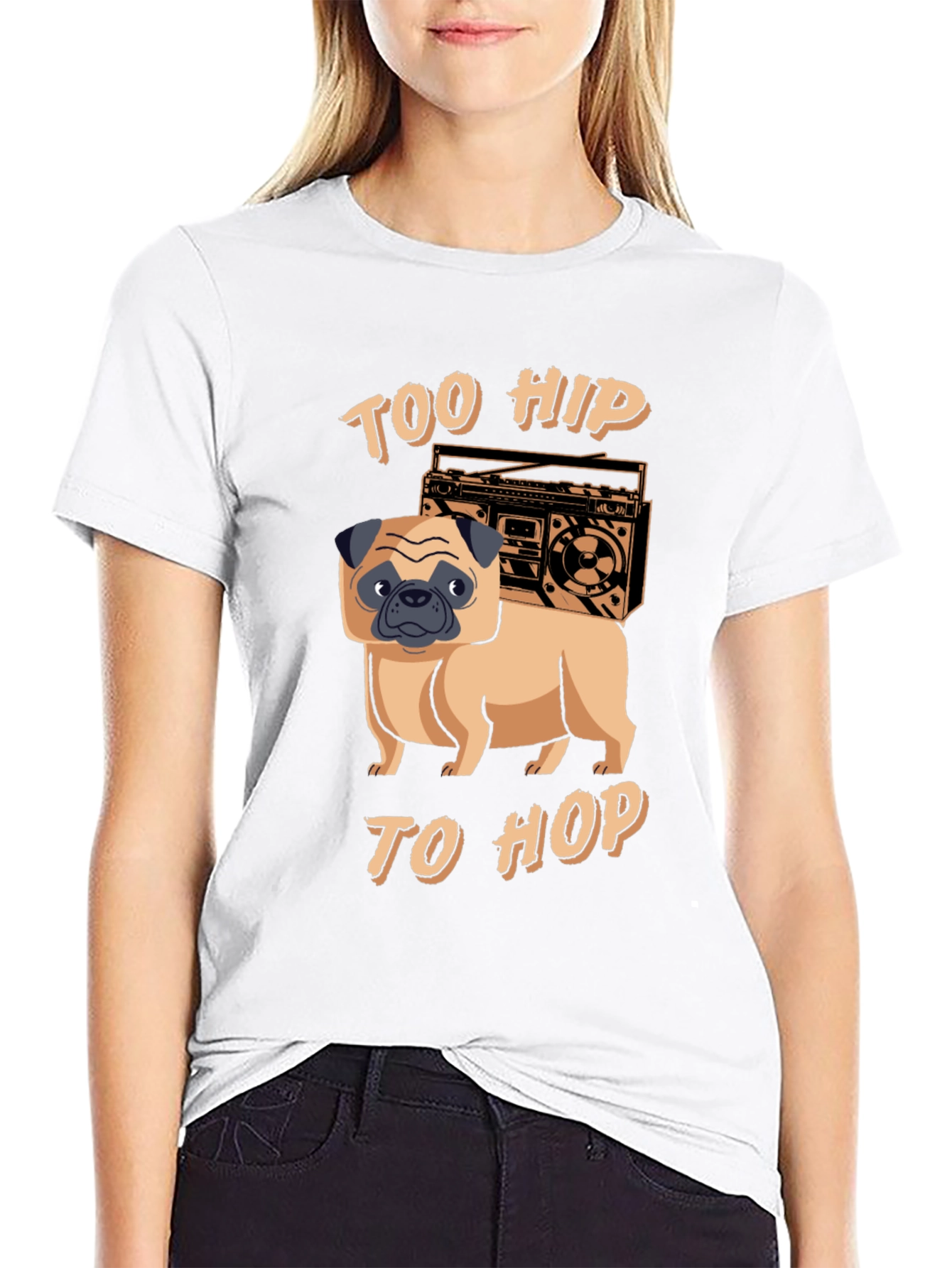 Too Hip to Hop Pug T-Shirt