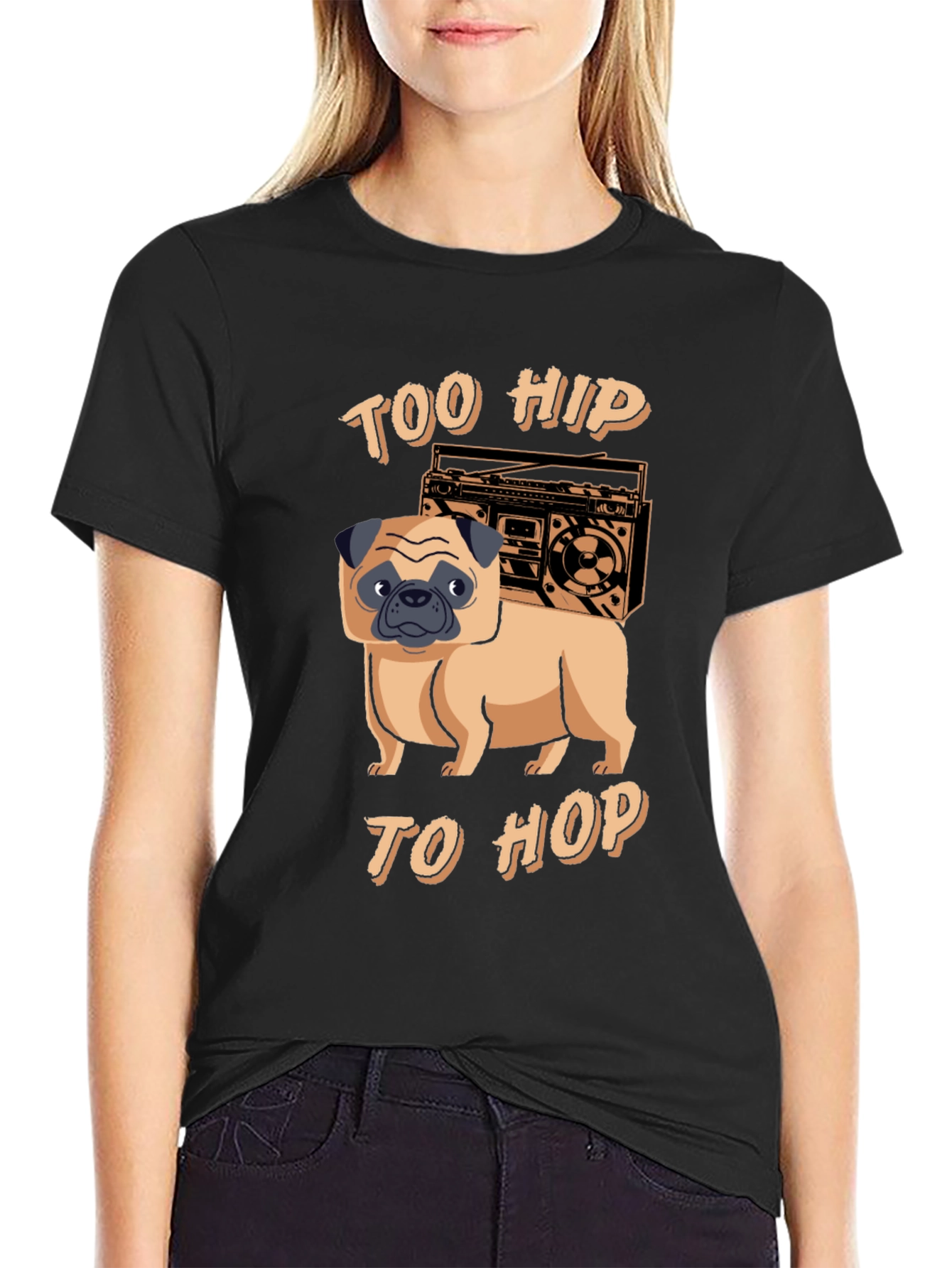 Too Hip to Hop Pug T-Shirt