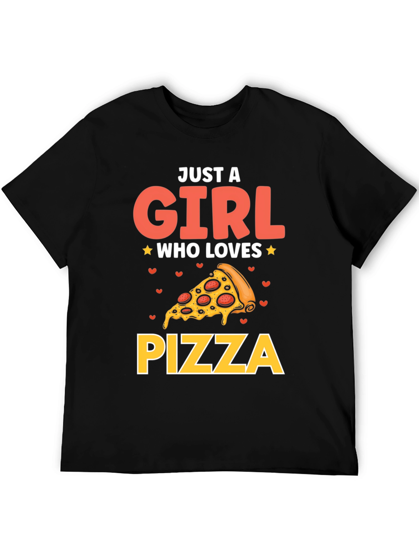 Just A Girl Who Loves Pizza T-Shirt
