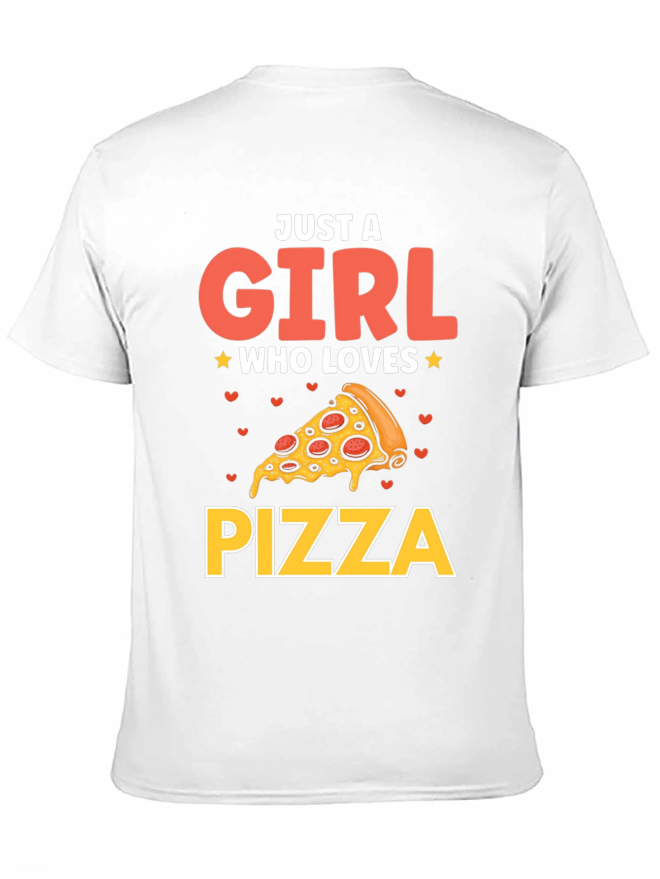 Just A Girl Who Loves Pizza T-Shirt