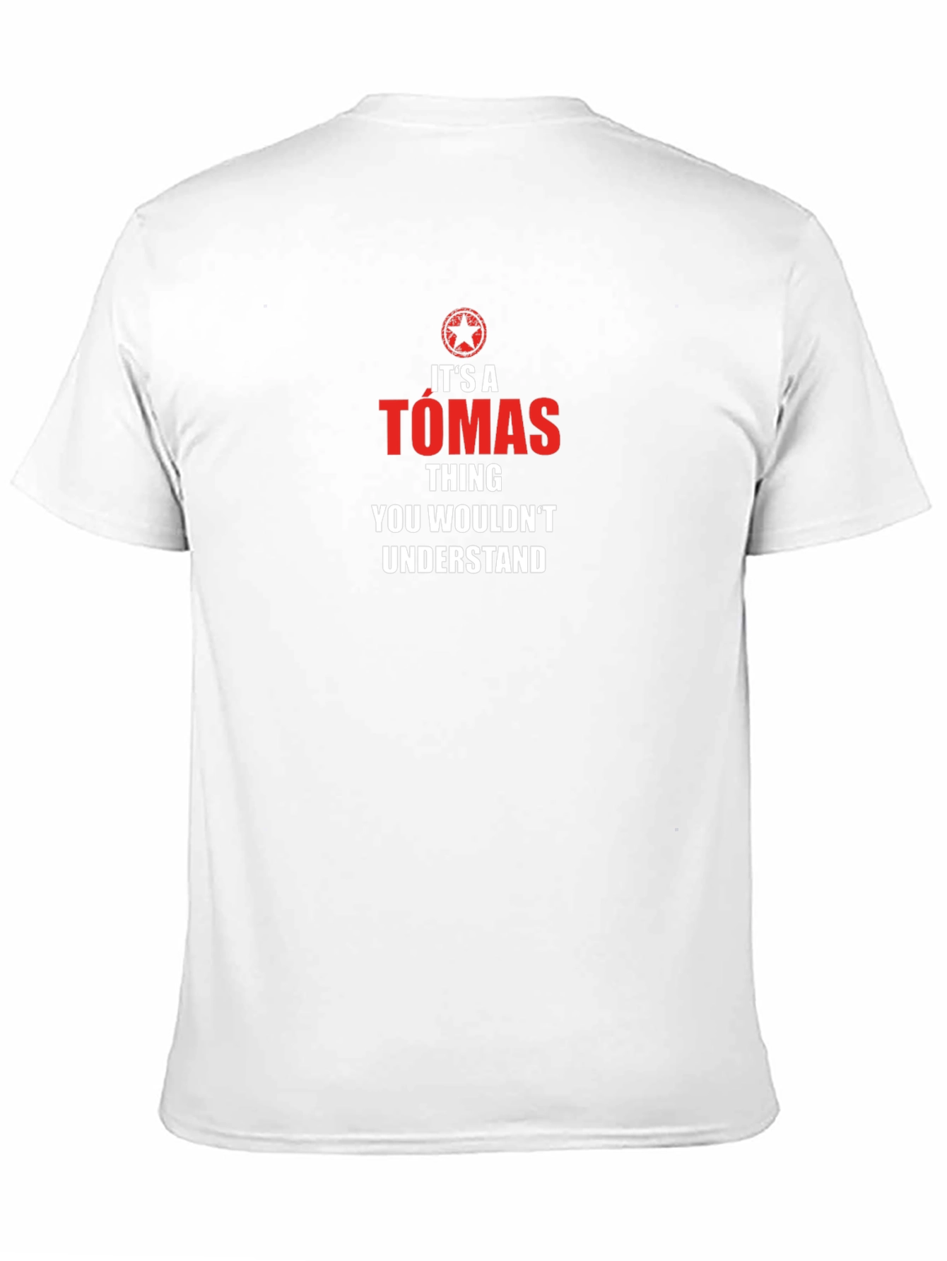 Tomas Thing T-Shirt - You Wouldnt Understand