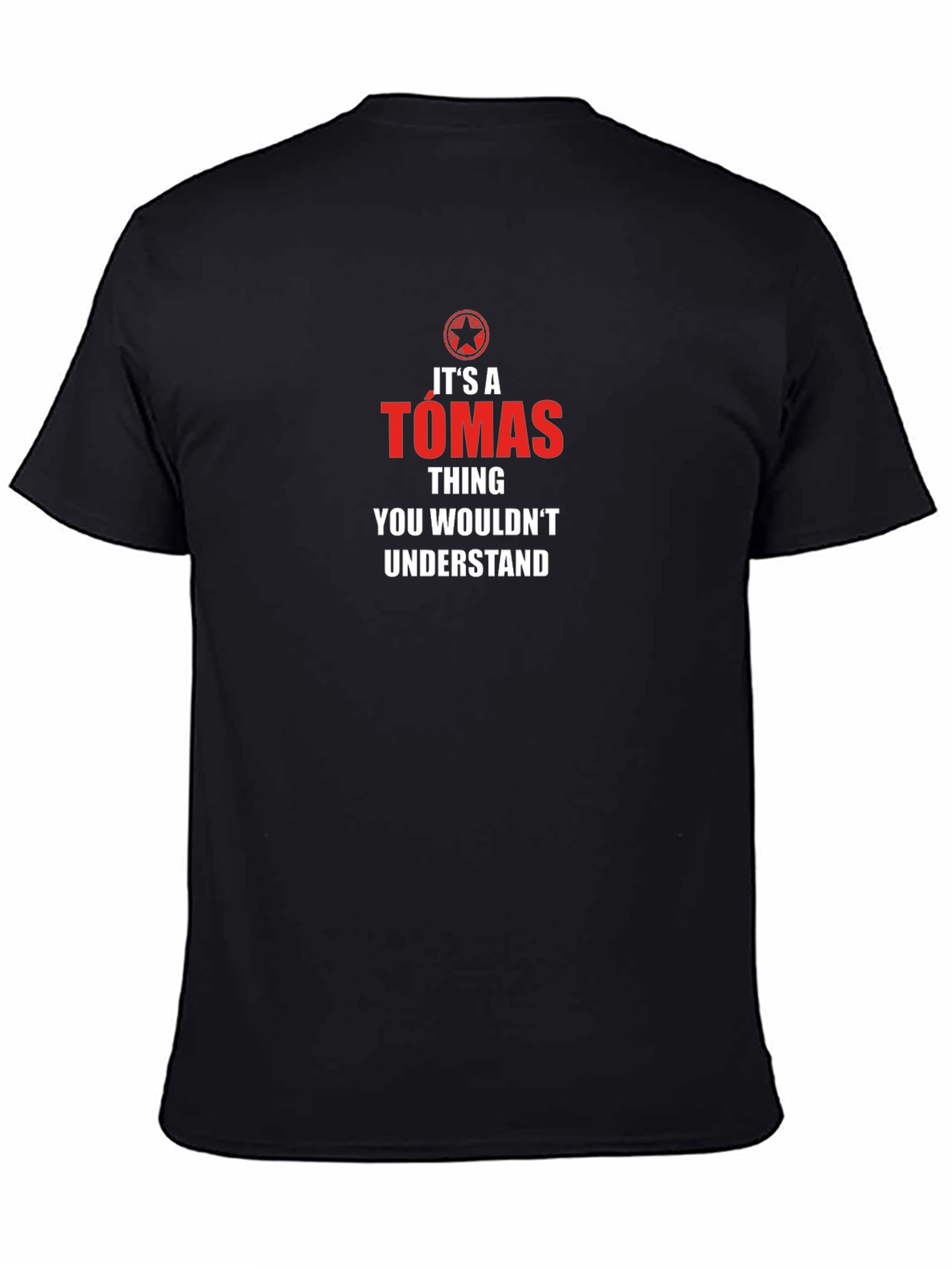 Tomas Thing T-Shirt - You Wouldnt Understand