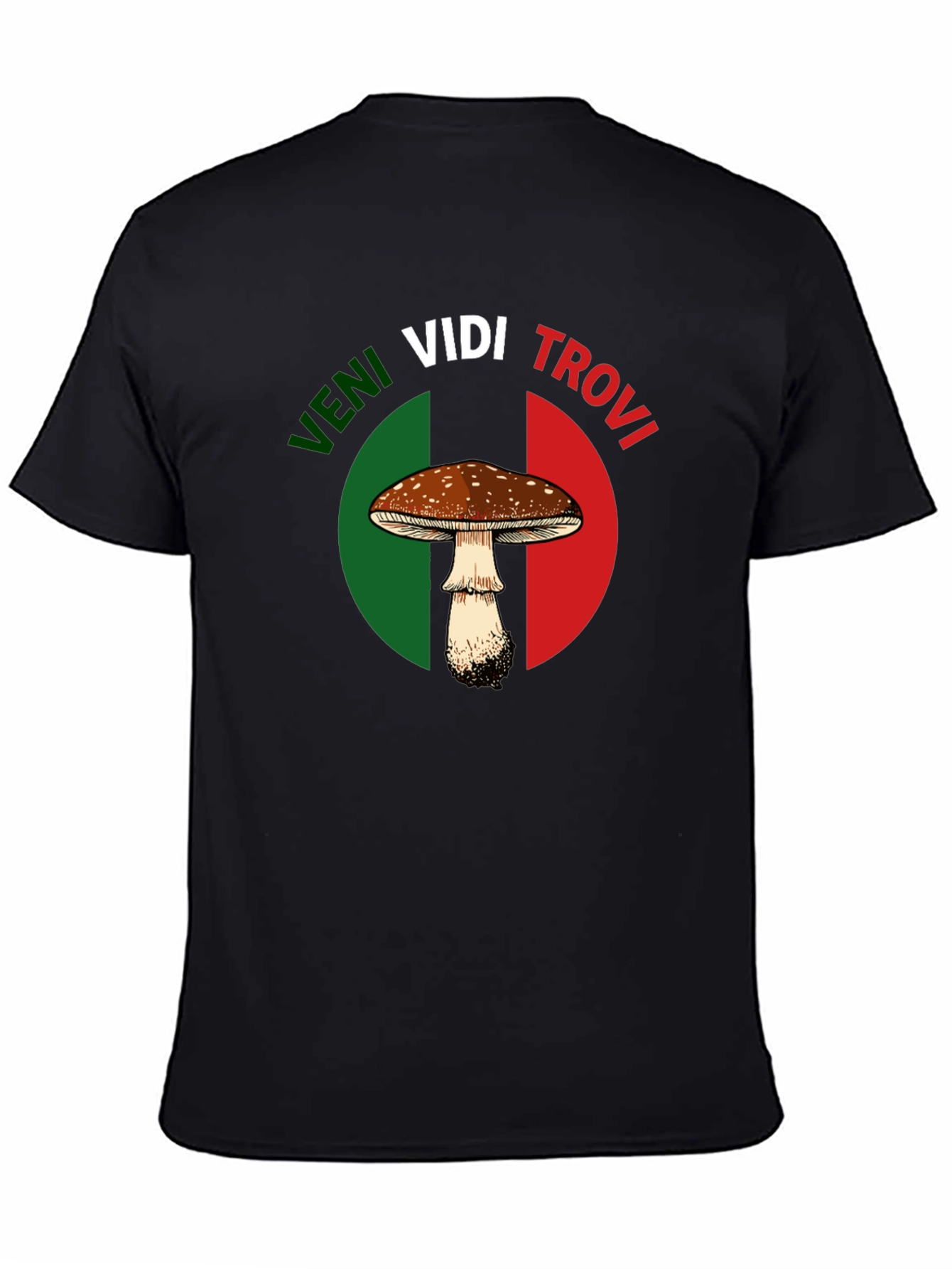 Veni Vidi Trovi Mushroom Graphic T-Shirt