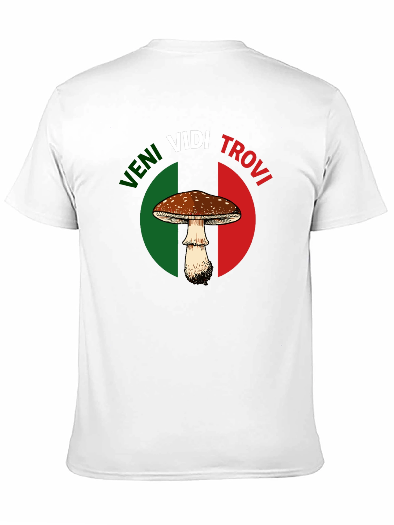 Veni Vidi Trovi Mushroom Graphic T-Shirt