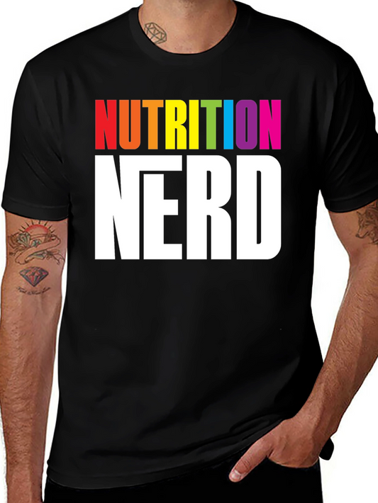 Nutrition Nerd T-Shirt - Rainbow Text Graphic